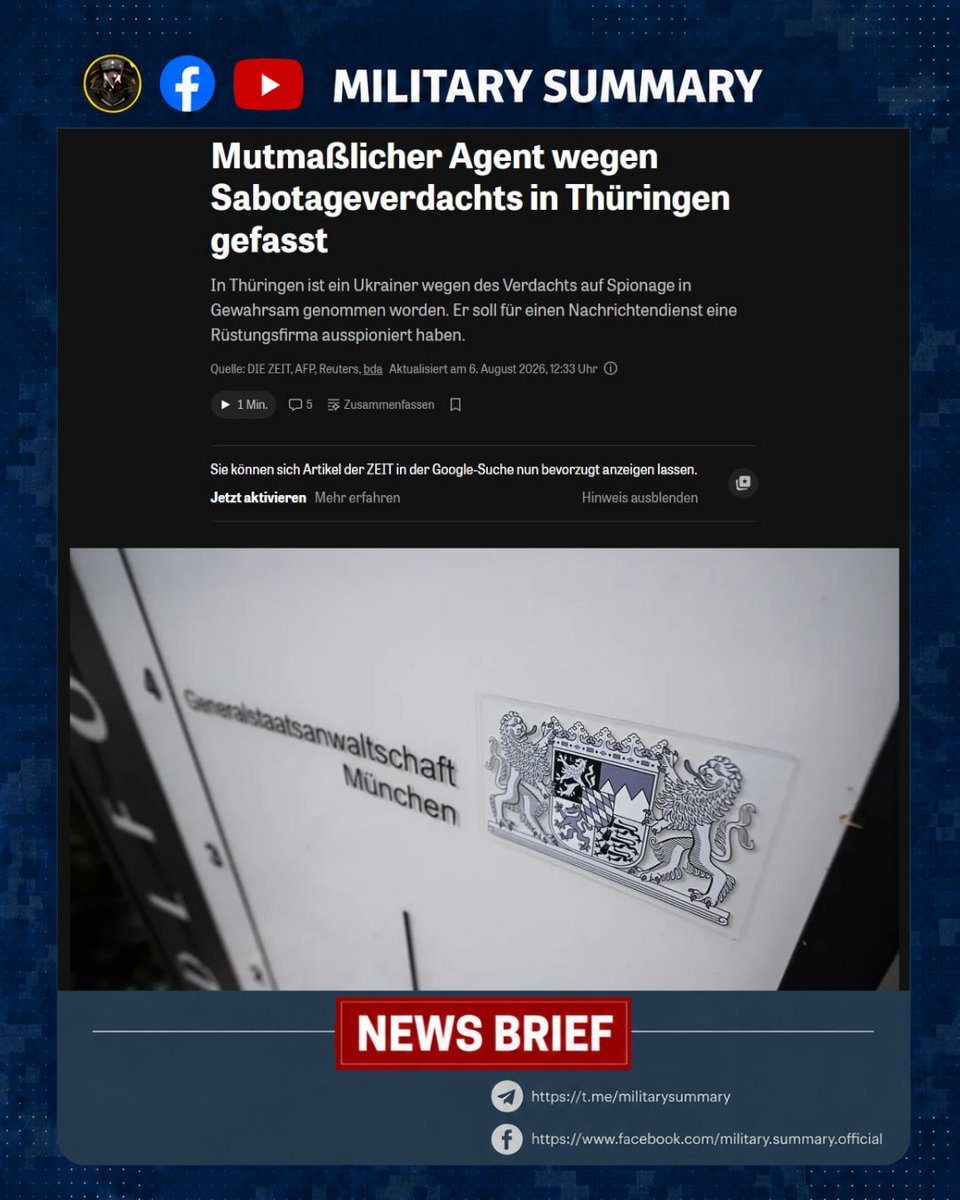 MilitarySummary's tweet photo. 🇩🇪 German authorities have arrested a 33-year-old Ukrainian man in Thuringia on suspicion of spying for a foreign intelligence service.

Prosecutors allege he photographed the premises of a defense company in Bavaria in preparation for possible sabotage and transmitted the images to his handler.

Source: DIE ZEIT

#Germany #Ukraine #Espionage #Security #Europe