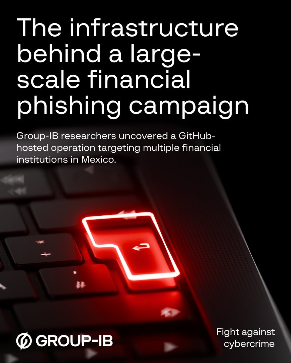 GroupIB's tweet photo. When #phishing campaigns are backed by resilient infrastructure, detection becomes significantly harder.
#GitBait combined trusted infrastructure with institution-specific phishing portals to sustain a long-running campaign against Mexico's #financialsector. https://t.co/2A5vCVdH0V