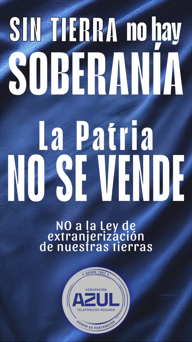 AgrupacionAzul's tweet photo. LA PATRIA NO SE VENDE https://t.co/XrGW5oreXA