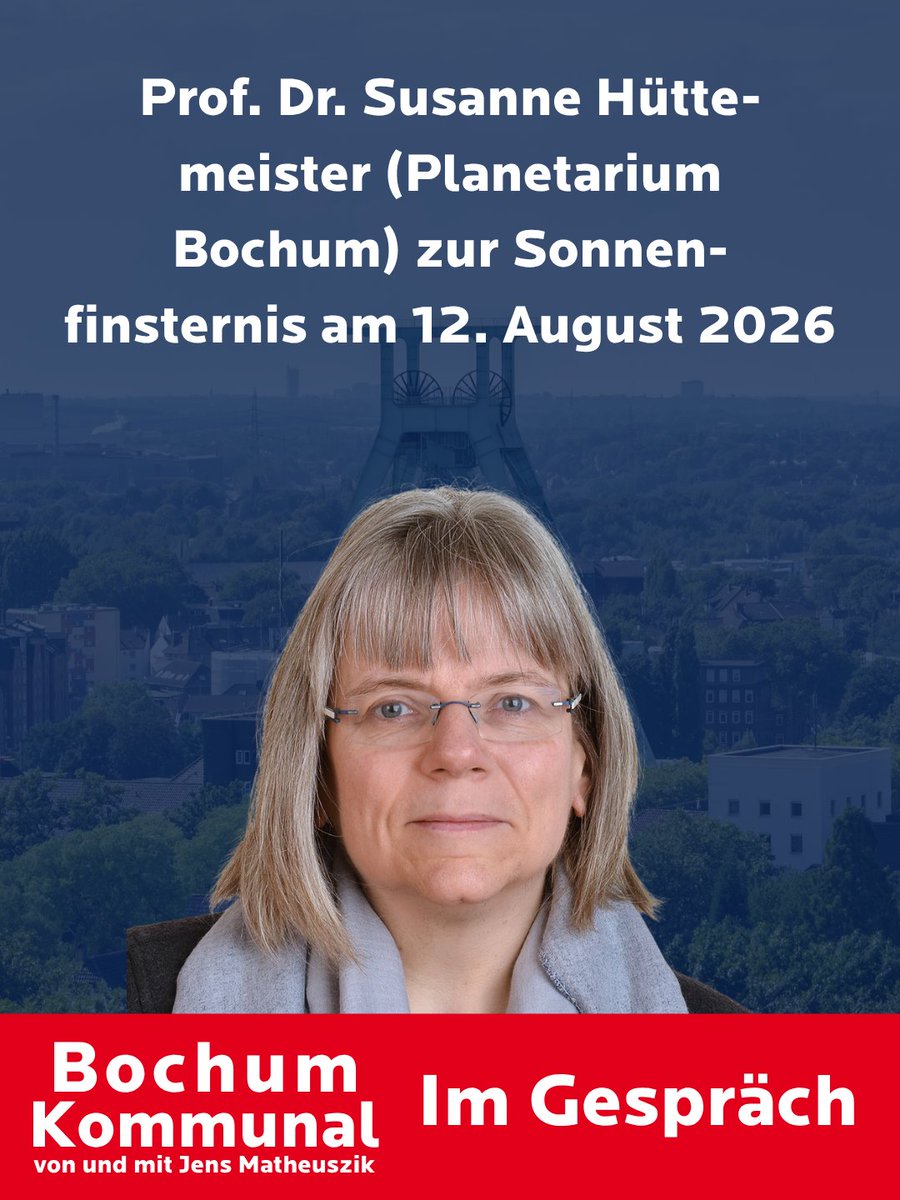 JensMatheuszik's tweet photo. Folge 39 #BochumKommunal (kommunalpolitischer Podcast aus #Bochum): Prof. Dr. Susanne Hüttemeister vom @Planetarium.Bochum im Gespräch zur #Sonnenfinsternis2026 uvm.

Bochum-Kommunal 🎙️ gibt es überall, wo es Podcasts gibt. Links beispielsweise hier: https://t.co/de1TNMxFGu https://t.co/kOWKYHQy6h