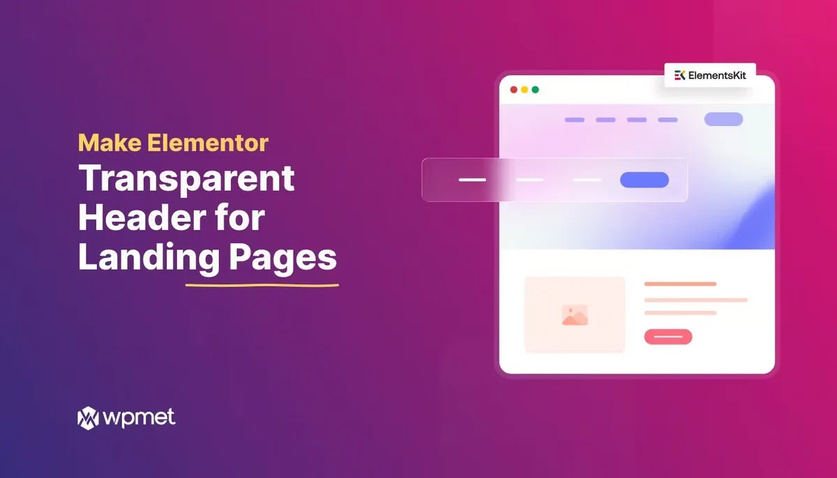 How to Create a Transparent Header in Elementor for Landing Pages