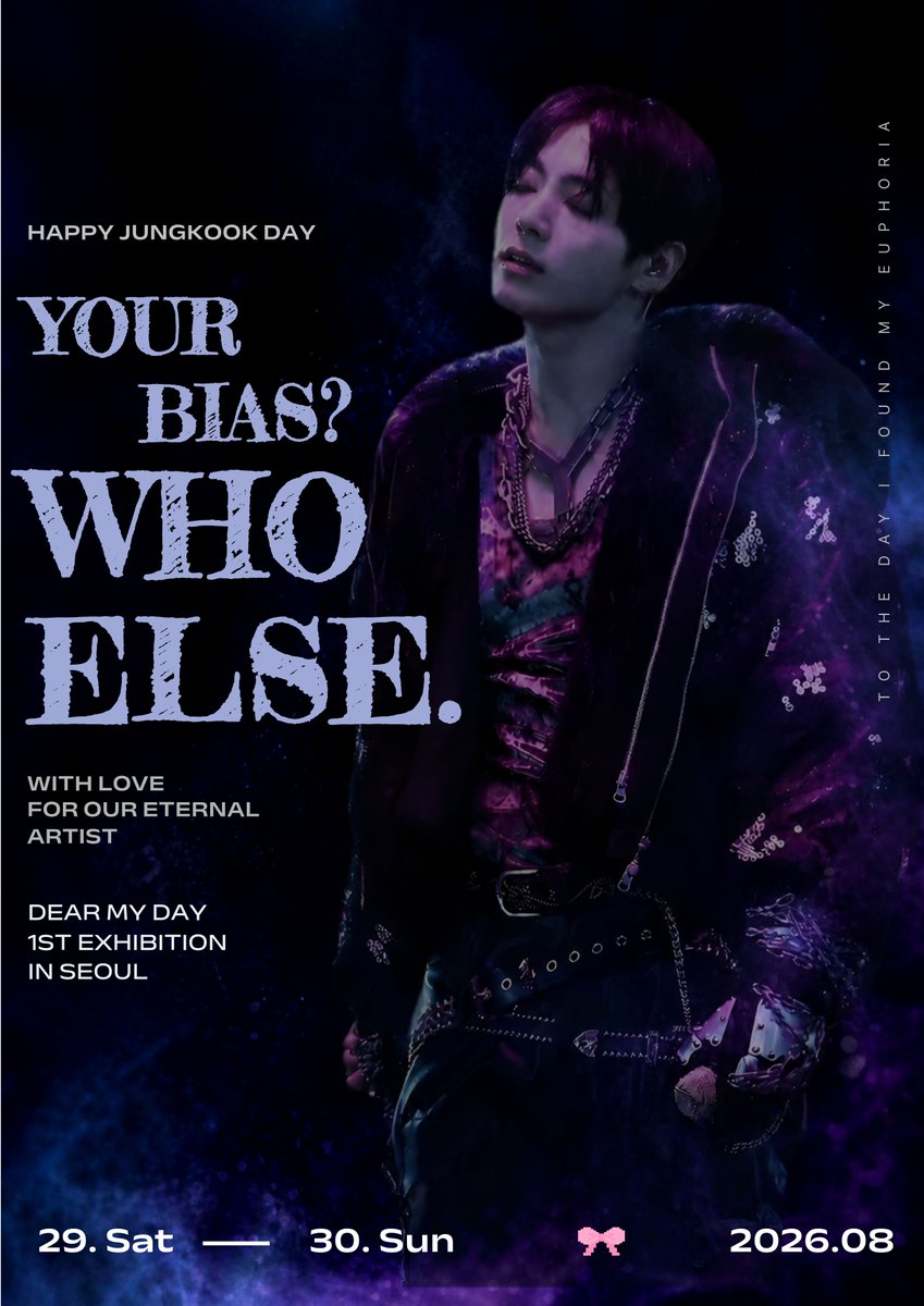 dearmyday_jk's tweet photo. 2026 Dear My Day 1st Exhibition 
[ 𝐘𝐎𝐔𝐑 𝐁𝐈𝐀𝐒? 𝐖𝐇𝐎 𝐄𝐋𝐒𝐄. ]  IN SEOUL 
  
🖤신청폼 기간🖤
08.06(Tur) 22:00 - 08.23(Sun) 23:59/KST
🔗https://t.co/c46MGYBBOi

잠시 후 선예매 폼이 오픈됩니다!
섹시하고 귀여운 정구기 보러오세요🫶

#정국 #JUNGKOOK 
#WHO_ELSE https://t.co/v3vCLA26by