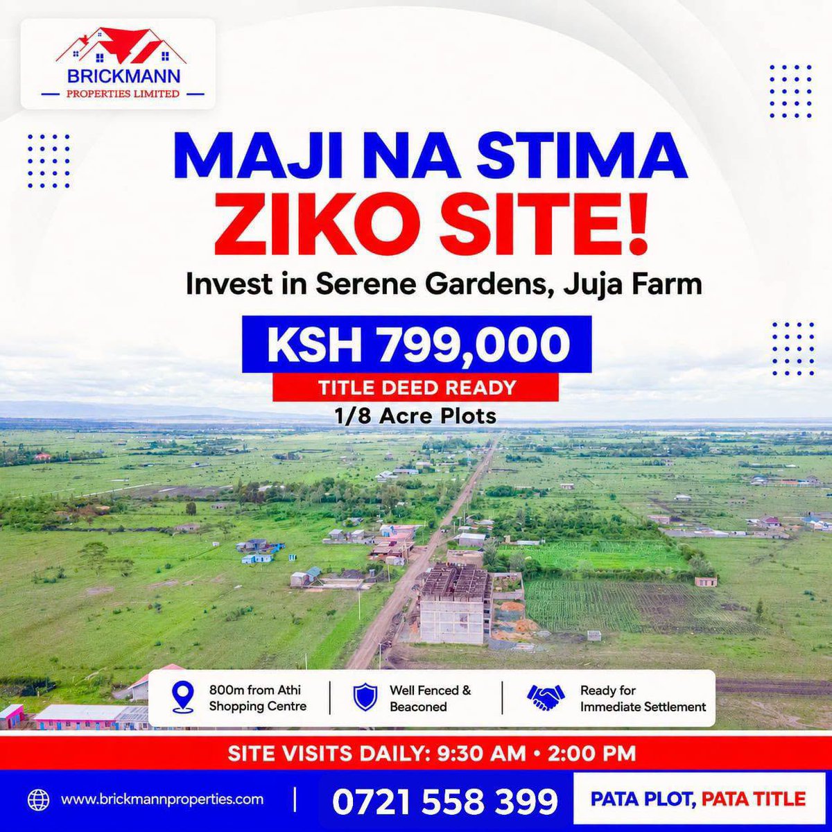 Harrywazza's tweet photo. Own a plot at Serene Gardens, Juja Farm for only KSh 799,000! 

✅ Maji na stima ziko site
✅ Ready title deeds
✅ Developed neighbourhood
✅ Just 800m from Athi Shopping Centre

Book your site visit today—Pata Plot, Pata Title!
Call/whatsapp 0721 558 399 

#brickmannproperties https://t.co/tVKoF8p10u