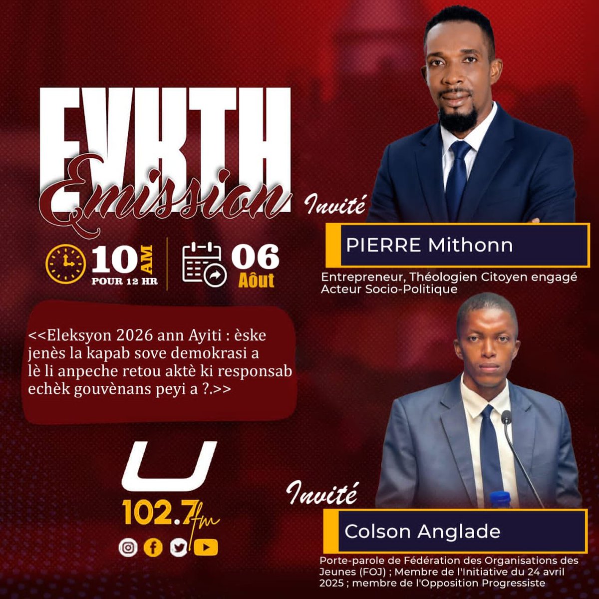 WensheeS's tweet photo. 👥 Envite yo : ✅ Colson Anglade ✅ Mithonn PIERRE
⚠️ Yon gwo deba san tabou sou eleksyon, ensekirite, pouvwa politik, sektè prive ak avni demokrasi Ayiti.
Pa rate randevou sa a! Se avni peyi a k ap debat. https://t.co/Whlqi7Shol