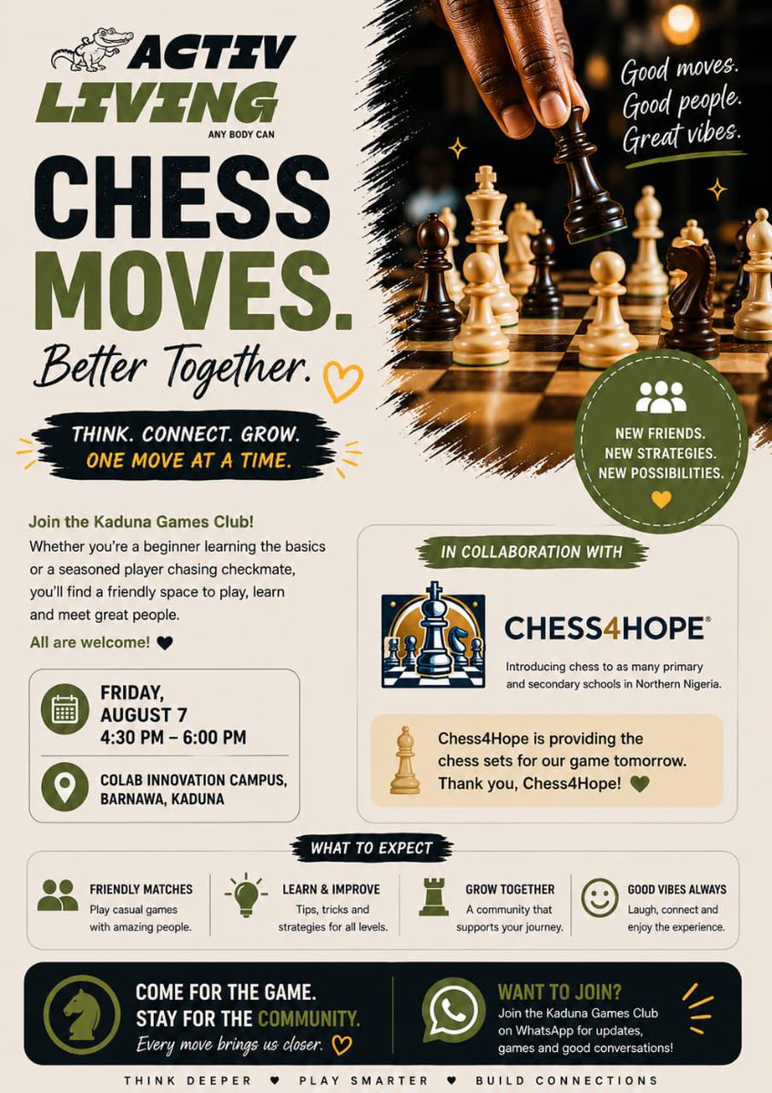 chess4hope's tweet photo. Chess Lovers in Kaduna State 🇳🇬 This is For You All

Whether you're a beginner or a seasoned player, come make some moves, meet new people, and enjoy the vibe.

📍 Colab Innovation Campus, Barnawa, Kaduna
🗓 Friday, August 7th
🕟 4:30–6:00 PM

No pressure Just good moves, good people, and great vibes with chess.
Cc: @thegiftofchess @ActivLiving_