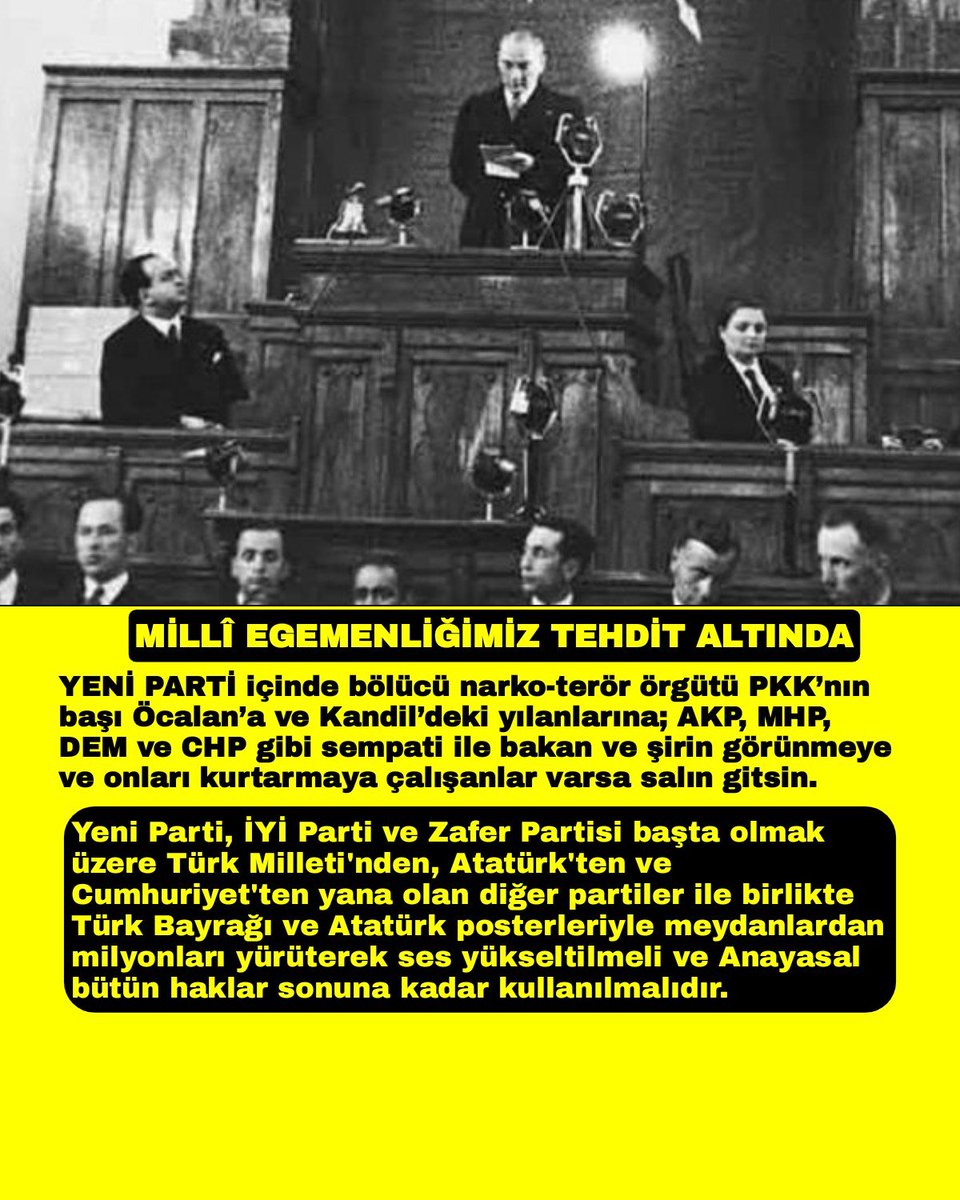 UlkuPinari's tweet photo. MİLLÎ EGEMENLİĞİMİZ TEHDİT ALTINDA 

Halkın yeni bir umut olarak sarıldığı YENİ PARTİ, bu umudu boşa çıkarmamalıdır.

YENİ PARTİ içinde bölücü narko-terör örgütü PKK’nın başı Öcalan’a ve Kandil’deki yılanlarına; AKP, MHP, DEM ve CHP gibi "sempati ile bakan ve şirin görünmeye ve onları kurtarmaya çalışanlar" varsa salın gitsin. 

Yeni Parti, İYİ Parti ve Zafer Partisi başta olmak üzere Türk Milleti'nden, Atatürk'ten ve Cumhuriyet'ten yana olan diğer partiler ile birlikte Türk Bayrağı ve Atatürk posterleriyle meydanlardan milyonları yürüterek ses yükseltilmeli ve Anayasal bütün haklar sonuna kadar kullanılmalıdır.

Atatürk’ün Gençliğe Hitabesi belleğimizde ve yüreğimizde vatan sevgisi varsa; birliğimizi, bütünlüğümüzü ve kardeşliğimizi kimse bozamaz.

Çünkü "Vatan sevgisi imandandır."

Buna inanıyoruz... 

"Birlikte rahmet, ayrılıkta azap vardır."

"ABD - İsrail - İngiltere" aklıyla hareket eden bölücü narko-terör örgütü PKK’nın başı Öcalan ve Kandil’deki yılanları için yapılmak istenen "çerçeve" yasa düzenlemesinden derhal vazgeçilmelidir. 

Bölücü narko-terör örgütü PKK için bir düzenleme yapılacaksa, terör örgütü mensubu bir pişmanlık duyuyorsa, silahlarıyla birlikte güvenlik kuvvetlerine teslim olduğunda yapılacak rutin işlem bellidir. 

Cumhuriyet Savcılığı ve Mahkemeler devreye girmelidir. 

İşin en ilginç tarafı, bu kişiler suç işlemediklerini ve pişman olmadıklarını söylüyorlar. 

Bölücü narko-terör örgütü PKK’nın finans kaynaklarının kurutulması, bölücü narko-terör örgütü PKK’nın başı Öcalan’ın isteği ve MHP Genel Başkanı Devlet Bahçeli’nin ısrarıyla oluşturulan, iç tüzük dahil hiçbir hukuki ve Anayasal dayanağı olmayan komisyonda 
hiç gündeme getirilmedi. 

Bu tuhaf bir durum değil mi? PKK’nın Türkiye'de, ABD'de, İngiltere'de, AB ülkelerinde ve Rusya dahil birçok ülkede 500'ün üzerinde şirketinin olduğu, milyarlarca dolarlık gelir ettiği ile ilgili iddialar araştırılmış mıdır? 

Çık işin içinden çıkabilirsen... 

Velhasılı, "çerçeve" yasa düzenlemesiyle Millî Egemenliğimiz tehdit altında... 

Türk Milleti’nden, Atatürk'ten ve Cumhuriyet'ten yana olanlar bir ve bütün olmalıdır.

"Tevekkül Allah'adır zillete katlanılmaz,
  Ya İstiklâl ya ölüm, bunun ortası olmaz!" 

Saygılarımızla, 

06 Ağustos 2026

ÜLKÜ PINARI