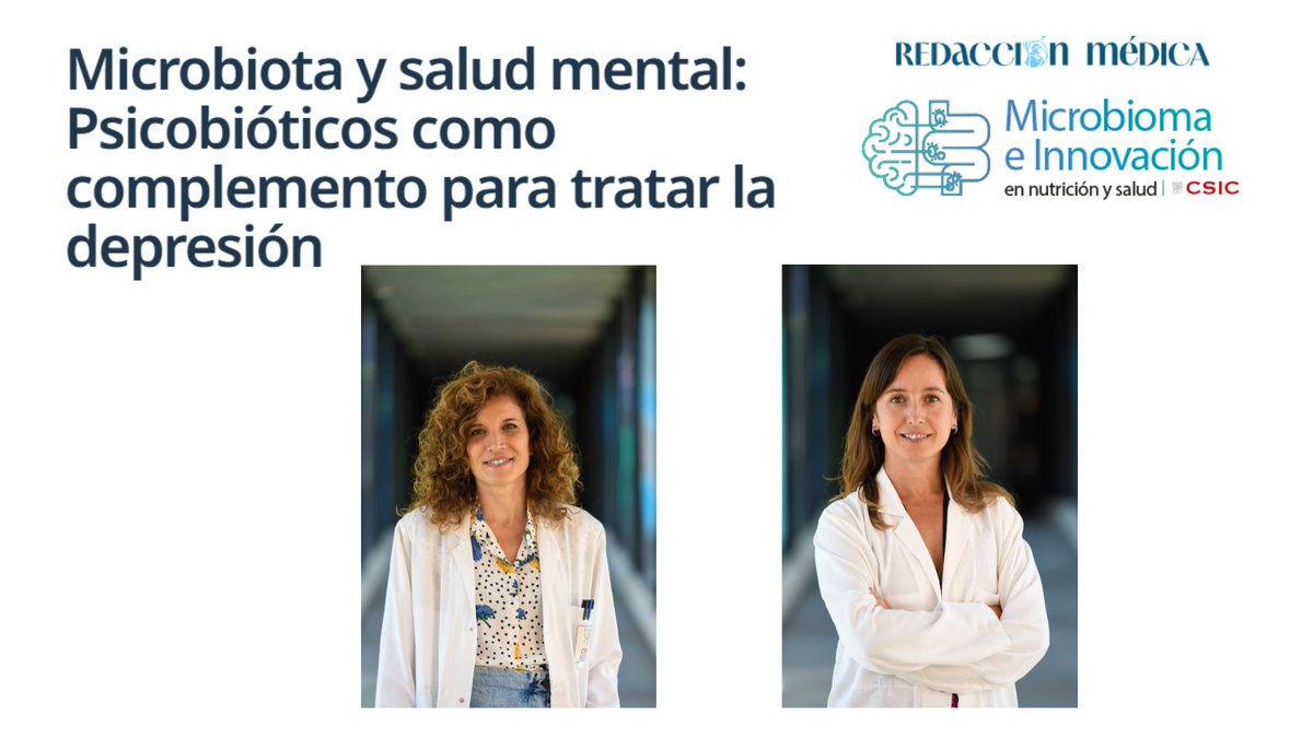 iata_csic's tweet photo. 🧠🦠 La microbiota y el eje intestino-cerebro se consolidan como una de las áreas más prometedoras de la investigación biomédica. Ana Agustí y Marina Romaní, integrantes del grupo @Innobiome_CSIC del @iata_csic analizan este campo en un reportaje de @RedaccionMed. https://t.co/xLRPlQOuQz