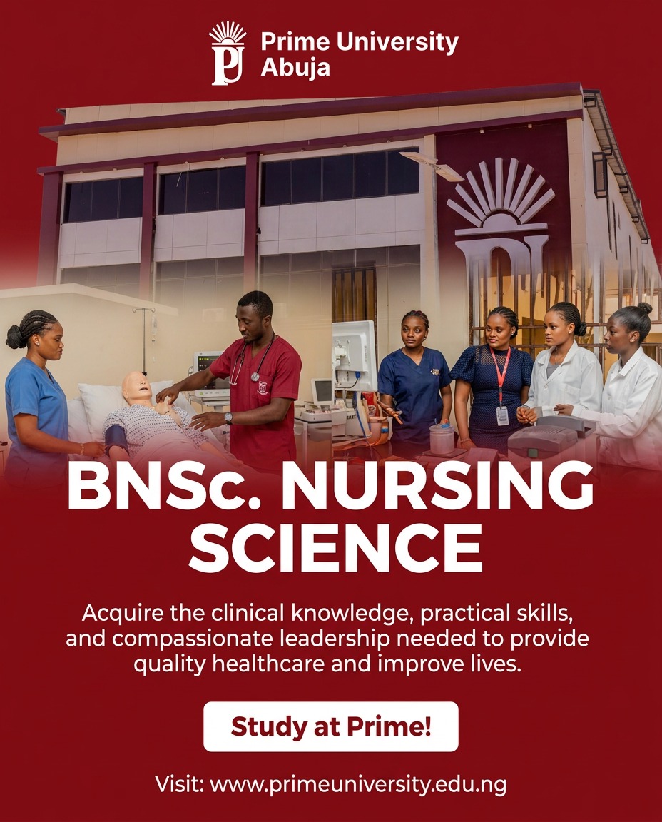 PrimeUniAbj's tweet photo. Become the #Healthcare Professional the #World Needs, with our B.NSc. #Nursing Science Programme.

Learn from experienced professionals, train with modern facilities, and graduate prepared to provide quality patient care, improve health outcomes, and make a lasting impact. https://t.co/1B9OOCElNJ