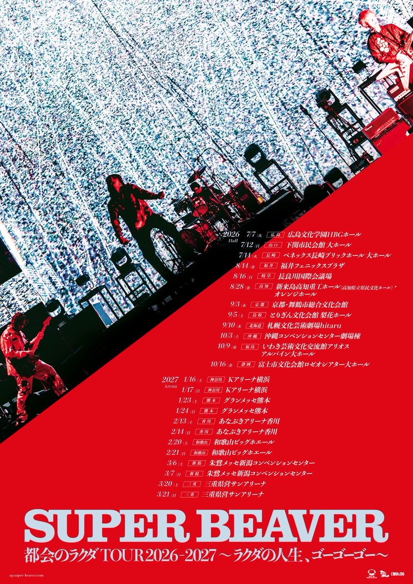 super_beaver's tweet photo. 【チケット情報！】

／／

8月8日(土)12:00〜
💥チケット一般発売開始！💥

＼＼

#SUPERBEAVER 
都会のラクダ TOUR 2026-2027
〜ラクダの人生、ゴーゴーゴー〜

〈ARENA TOUR〉

🎫申込みは▶︎ https://t.co/2bXFsZudcx

※先着順での受付のため、予定枚数に達し次第受付は終了となります。 https://t.co/sD9jKJ1WHG