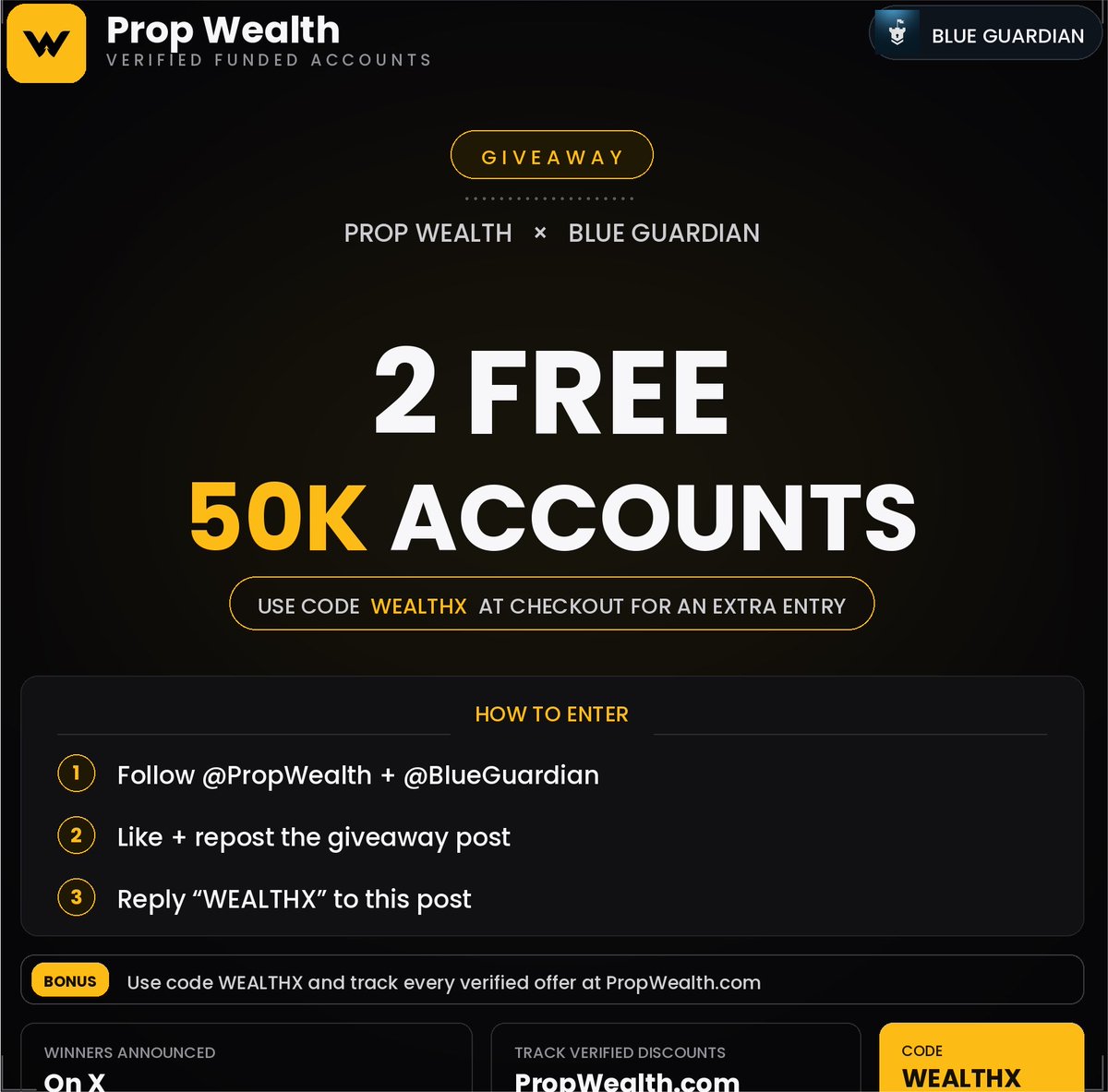 propxwealth's tweet photo. First 399 comments only 💛 

2 × $50k BlueGuardian Reserve Giveaway!
"BlueGuardianFutures"

Use code: WEALTHX
(Upto 60% off + 1 free accounts on payout)

(Winners instantly after 399 comments, using @grok) https://t.co/CwyLD5Nfuw