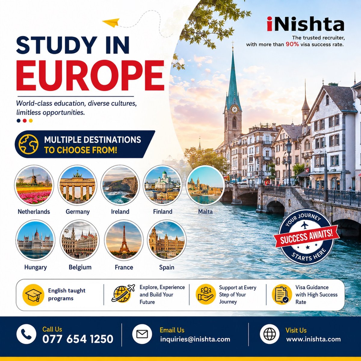 inishta's tweet photo. Study in Europe – Multiple Destinations to Choose From! 🌍

Choose from top European study destinations:

🇳🇱Netherlands | 🇩🇪Germany | 🇮🇪Ireland | 🇫🇮Finland | 🇲🇹Malta | 🇭🇺Hungary | 🇧🇪Belgium | 🇫🇷France | 🇪🇸Spain

📞 Call / WhatsApp: 077 654 1250
📧 Email: inquiries@inishta.com https://t.co/fVP0FfrNEt