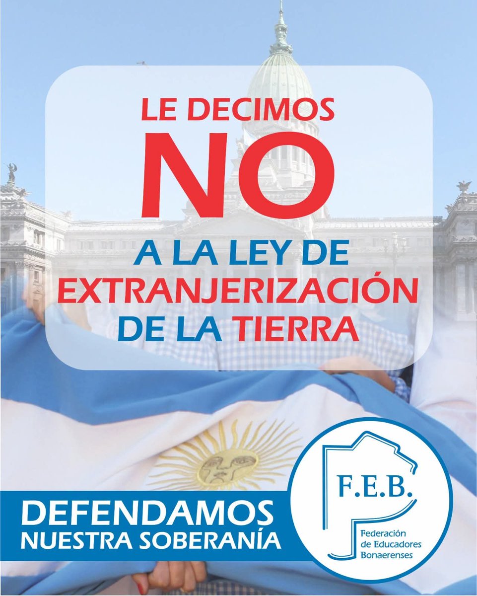 feblanusok's tweet photo. 🚫 *NO a la Ley de Extranjerización de la Tierra* 🚫
🇦🇷 _Defendamos nuestra soberanía_ https://t.co/Q5QbWe3fas