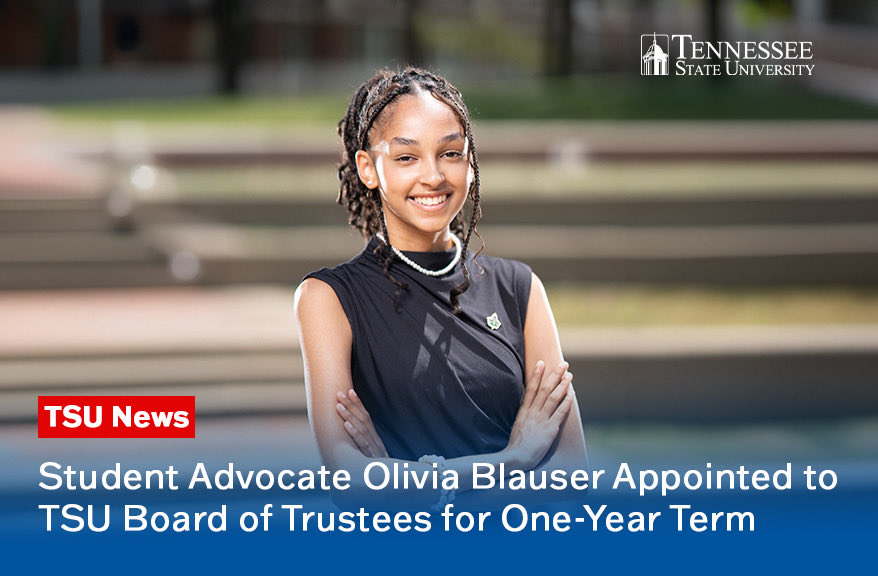 TSUedu's tweet photo. Congratulations to Olivia Blauser on being appointed Tennessee State University’s 2026–2027 Student Trustee! 💙🐅

A senior double major in political science and urban studies, Olivia has demonstrated a strong commitment to leadership, public service, and student advocacy. https://t.co/b5jfwPGCpG