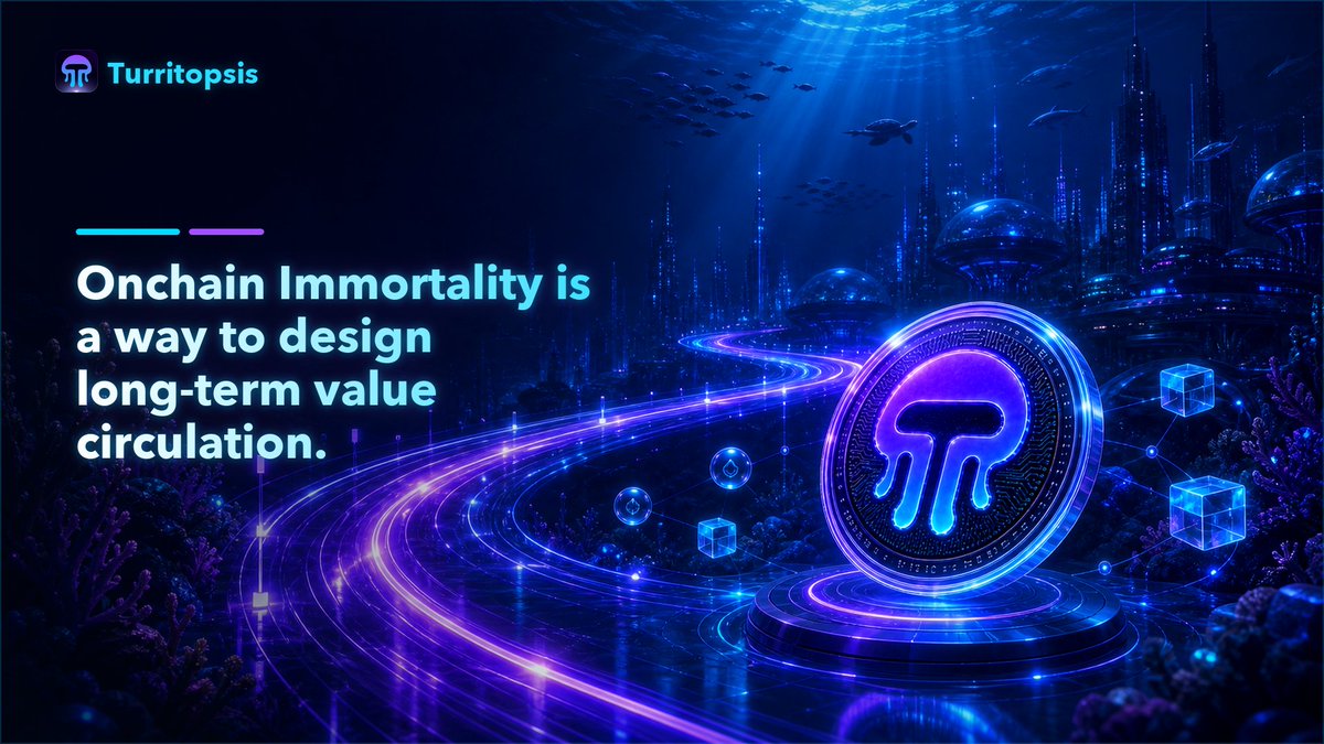 Turritopsis_TT's tweet photo. Onchain Immortality is a way to design long-term value circulation.
In Turritopsis, participation can be recorded, contribution can be measured, and ecosystem value can return into a new cycle through transparent on-chain rules.
#OnchainImmortality #Turritopsis https://t.co/EgfGF3uxVa