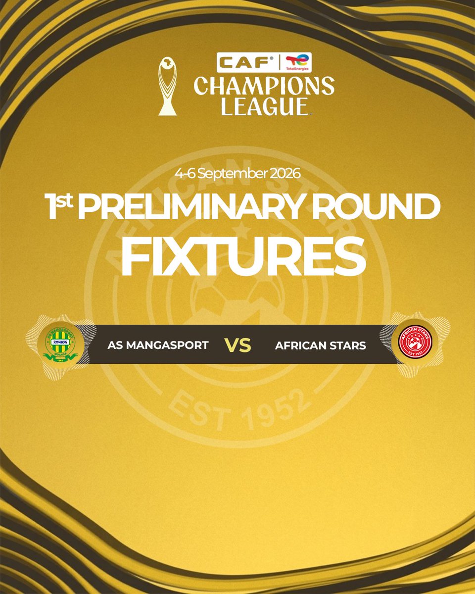 african_StarsFC's tweet photo. The draw is in! π
π³π¦African Stars will take on π¬π¦ AS Mangasport in the 1st Preliminary Round of the #CAFChampionsLeague.
π
First Leg: 4β6 Sept 2026
The journey begins. π΄βͺ #AfricanStars #CAFCL #RoadToGlor https://t.co/5oMiiRCw51