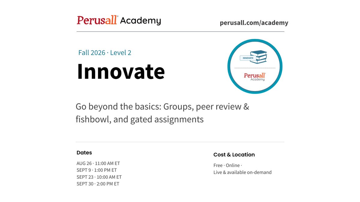 perusall's tweet photo. Go beyond the basics with Innovate. ✨ Groups, peer review &amp; fishbowl, gated assignments — plus a rotating special topic each session. 📅 Aug 26 · Sept 9 · Sept 23 · Sept 30 Free + recorded: https://t.co/ZLVS4ToNZJ https://t.co/n1etatCN27