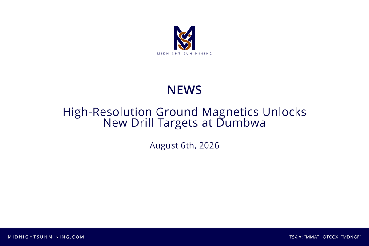 MidnightSunMine's tweet photo. NEWS
August 6th, 2026
High-Resolution Ground Magnetics Unlocks New Drill Targets at Dumbwa
https://t.co/9z8YRcgur7
$MMA.V $MDNGF
#Copper #Zambia #midnightsunmining https://t.co/oMiKvtzDor