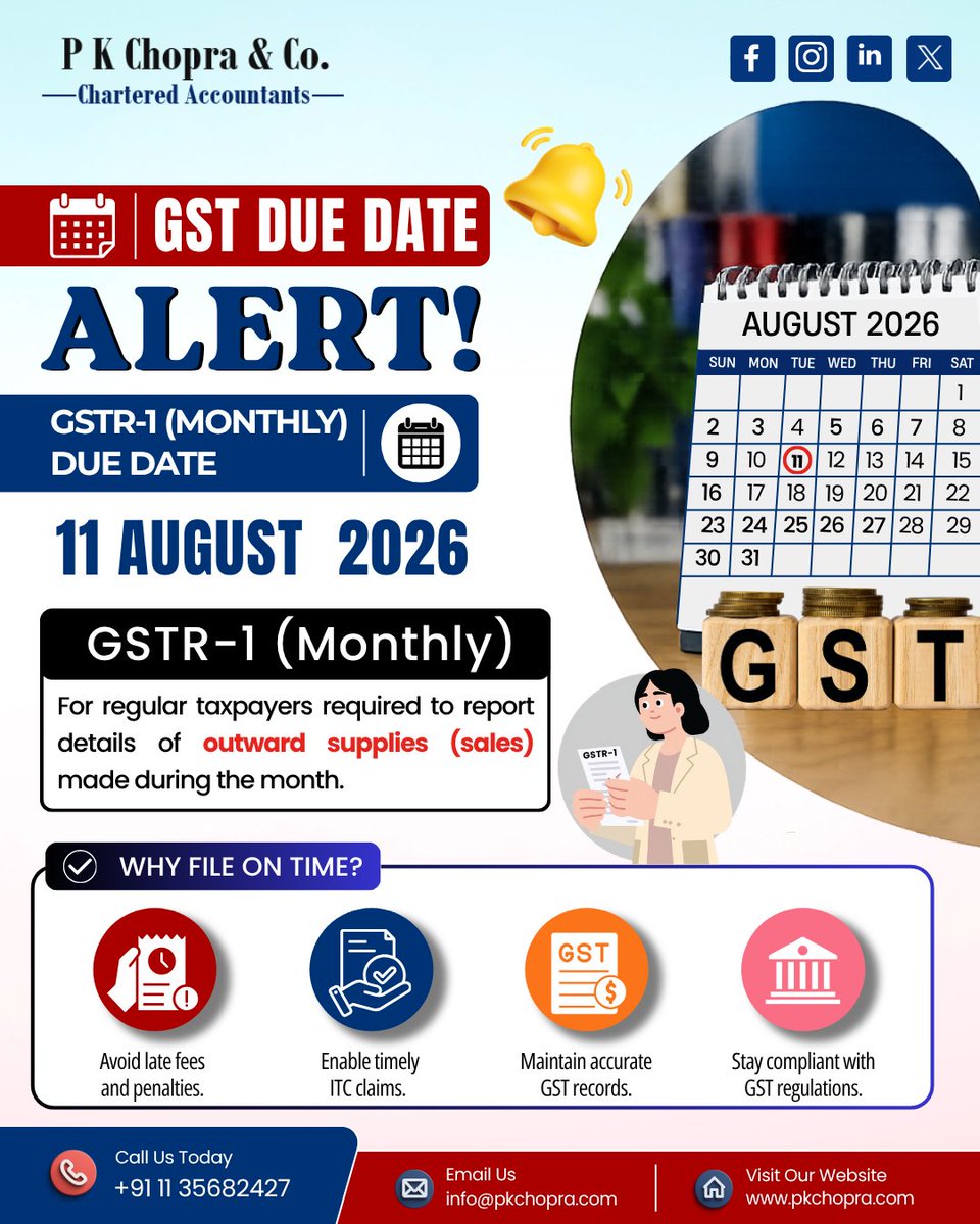 PKChopra17's tweet photo. π’ GST Due Date Alert! β°
GSTR-1 (Monthly) is due on 11 August 2026. File your return on time to avoid penalties, ensure seamless ITC claims, and stay GST compliant.
.
.
.
#gstr1 #gst #gstreturn #taxcompliance #charteredaccountant #gstfiling #pkchopra https://t.co/qTcvmzZpd5