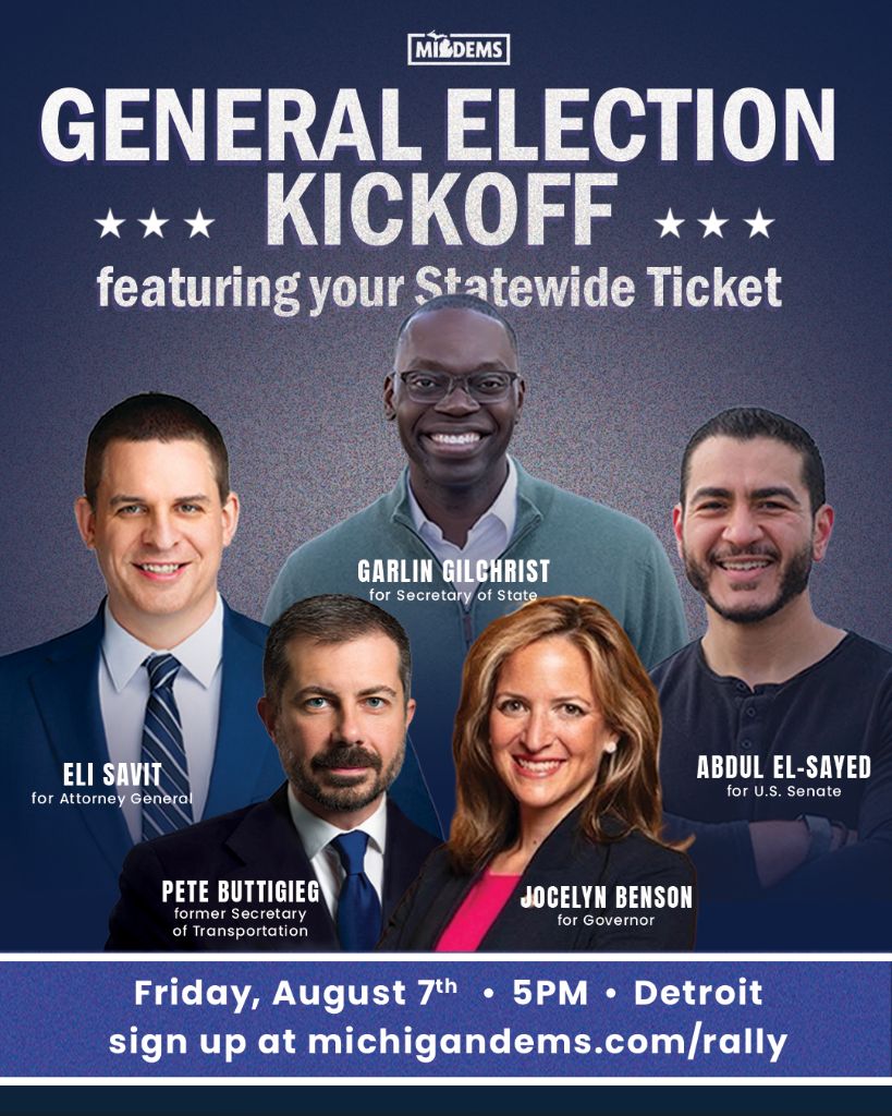 MichiganDems's tweet photo. Detroit. Friday. 5 p.m. 

You won't want to miss this! Join @jocelynbenson, @abdulelsayed, @elinsavit, @garlin and special guest @petebuttigieg for our general election kickoff rally! Space is limited so RSVP now: https://t.co/ojPcD3RysP https://t.co/PRhTBMSqwS
