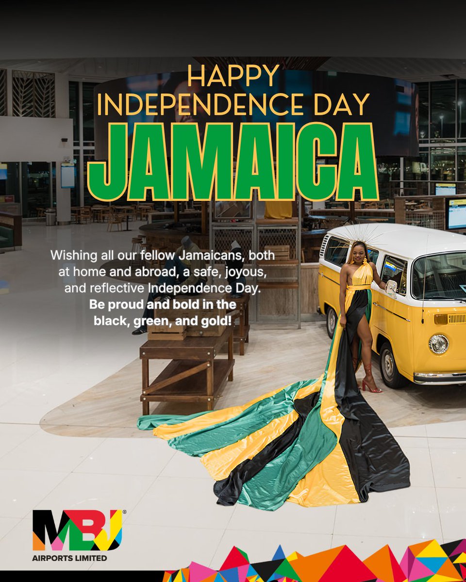 MBJAIRPORT's tweet photo. Happy Independence Day, Jamaica!
From yard to the diaspora, let us stand proud and bold in the black, green and gold. Together, we celebrate our spirit, culture and shared strength.
Out of Many, One People. 🇯🇲
#Jamaica64 #MBJ #SangsterInternational https://t.co/F9CmG106Ab