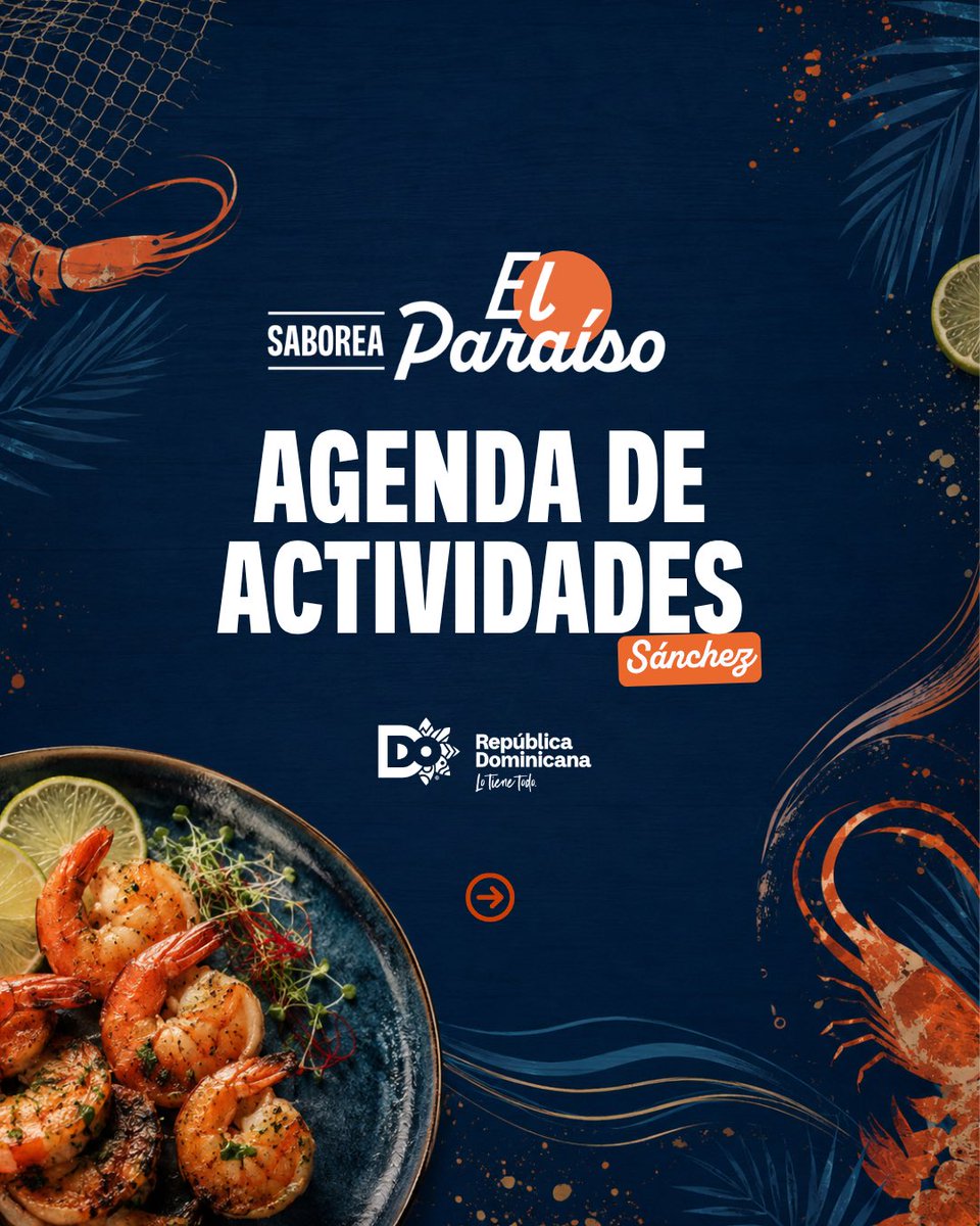 TurismoRD's tweet photo. El sabor de Sánchez tiene su propia agenda. 🦐

Gastronomía, folklore y cultura se dan cita este 8 y 9 de agosto en la Capital del Camarón. https://t.co/IPefGtLpxK
