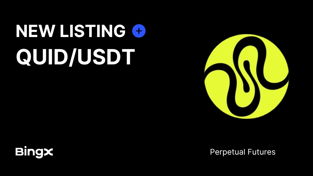 Evags1960's tweet photo. $QUID is now live on #BingX Perpetual Futures! ๐
If you're keeping an eye on new listings, this is one to watch. As always, new markets can bring higher volatility, so trade with a plan.
Trade here: https://t.co/J0hxNT1uFjโ ๏ฟฝ
#QUID https://t.co/HOyunsfalK