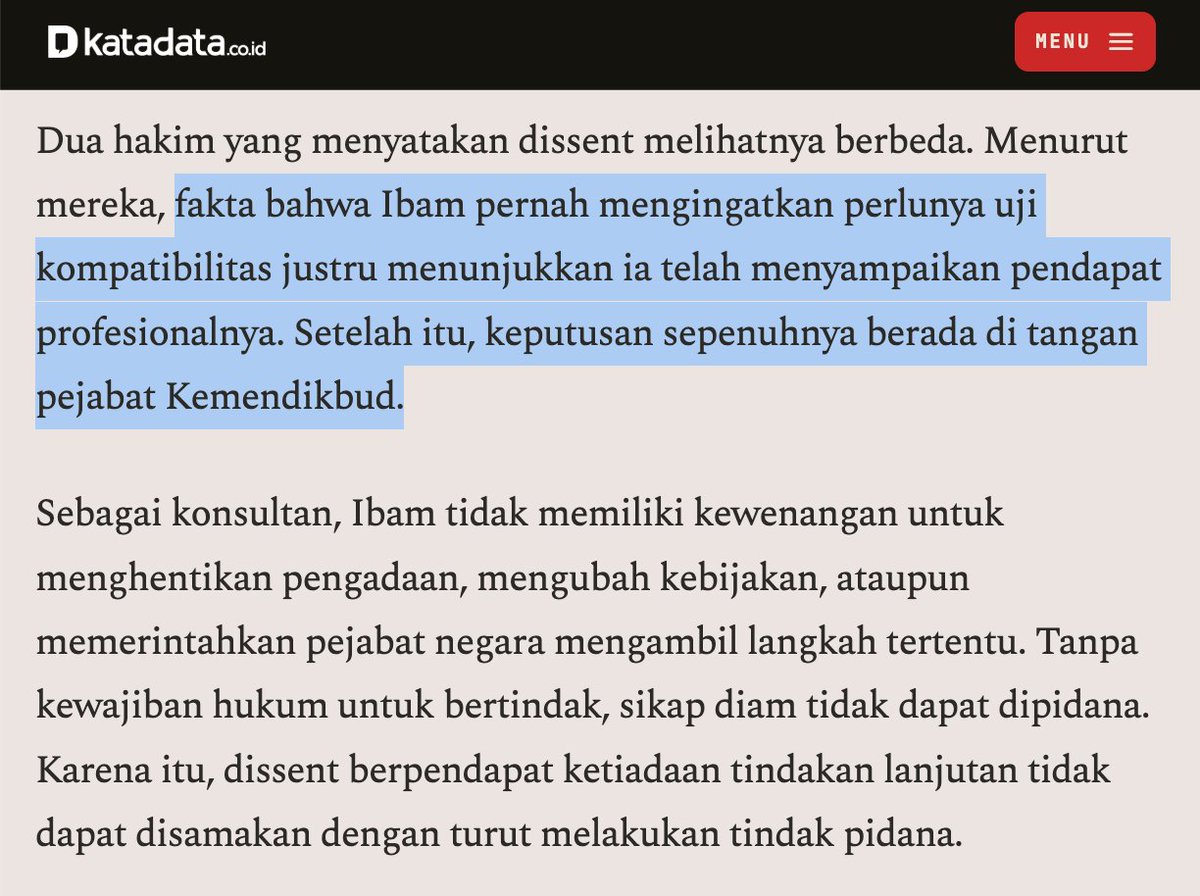 ibamarief's tweet photo. 100% VC/investor yang curhat ke kami, bilang Indo terlalu berisiko untuk investasi sejak kasus Ibam, Nadiem, dan Nicko.

Ada yang pilih rugi miliaran daripada ambil risiko investasi di industri yang kalau startupnya sukses malah kena kriminalisasi atau diperas oknum2 korup.

Yang namanya investor, sudah pasti paling perhitungan soal risiko.

Kalau sudah bertindak profesional pun, tidak menerima uang sepeser pun, masukan dan keputusannya wajar, tapi tetap bisa kena kriminalisasi, bagaimana mereka bisa percaya Indonesia punya kepastian hukum?

Bagi investor, artinya risikonya tinggi bahwa suatu hari nanti investasinya bisa dikriminalisasi, dan imbalnya rendah karena nilai investasinya bisa hancur lebur.

Kalau risikonya tinggi, imbalnya rendah, buat apa dia investasi di Indonesia?

Yang Indonesia butuhkan bukan regulasi baru, bukan juga taruh founder startup di panggung.

Yang Indonesia butuhkan adalah kepastian hukum.

Contoh sederhana soal ketidakpastian hukum: dalam kasus Ibam, tafsir Pasal 3 UU Tipikor diperluas, sehingga semua orang yang pernah ikut rapat pemerintah dianggap punya kewajiban setara pejabat.

Padahal Ibam sudah berkali-kali mengingatkan kementerian secara profesional bahwa Chromebook butuh diuji dulu, dan fakta persidangan menunjukkan peringatan Ibam tidak didengar oleh pejabat Eselon I/II yang melakukan pengadaan.

Tapi Ibam tetap divonis 4 tahun penjara karena perluasan tafsir di atas.

Tiga hakim menilai bahwa mengingatkan dan menyatakan keberatan saja tidak cukup.

Ibam, yang berstatus konsultan eksternal, bahkan ngga digaji oleh negara, dianggap secara de facto punya kewajiban menghentikan para pejabat Eselon I/II tersebut dalam menyalahgunakan masukan yang pernah Ibam berikan.

Apakah masuk akal, seorang konsultan yang bukan pejabat pemerintah dianggap punya kewenangan secara de facto, padahal fakta persidangan menunjukkan masukannya banyak tidak didengar?

Apabila penegakan hukum tipikor dalam praktiknya justru berujung pada kriminalisasi, dan memaksa hakim melakukan “akrobat hukum” untuk mempertahankan konstruksi putusannya, maka patut dipertanyakan: apakah kepastian hukum masih menjadi tujuan utama?

Ataukah putusan tersebut lebih ditujukan untuk mempertahankan narasi hukum tertentu, meskipun harus mengesampingkan prinsip-prinsip hukum yang seharusnya dijunjung tinggi, dan malah menghasilkan preseden buruk bagi negara kita?

Masa sih preseden buruk? Mari kita ambil contoh.

Kamu pernah ikut FGD pemerintah? Pernah diundang rapat oleh kementerian/lembaga dan dimintai masukan?

Dengan perluasan tafsir UU Tipikor di atas, kamu bisa dipenjara kalau suatu hari masukan kamu dipakai pejabat untuk korupsi.

Karena masukan kamu bisa dianggap memberi kamu kewenangan secara de facto, lalu kamu dinilai tidak menghentikan pejabat melakukan korupsi, meskipun korupsinya mereka lakukan tanpa sepengetahuanmu.

Ironisnya, seperti dalam kasus Ibam, yang kemudian diancam penjara adalah kamu, bukan pejabat-pejabat korup tersebut.

Kamu tidak menerima uang korupsi sepeser pun? Tetap bisa dipenjara.

Ini karena UU Tipikor sudah lama mengalami perluasan tafsir melalui adanya frasa "memperkaya pihak lain".

Dalam putusan Ibam, kelima Hakim mengakui Ibam tidak memperkaya diri maupun menerima aliran dana, baik secara langsung maupun tidak langsung, tapi tetap divonis karena "memperkaya pihak lain".

Padahal frasa tersebut awalnya dirumuskan untuk memidana orang yang menerima keuntungan secara tidak langsung lewat pihak lain, namun kini menjadi pasal karet karena tafsirnya diperluas.

Dengan adanya putusan terhadap Ibam, kini Pasal 3 UU Tipikor/Pasal 604 KUHP baru, kembali dihadapkan pada risiko perluasan tafsir menjadi pasal yang semakin karet lagi.

Yaitu siapapun yang pernah beri masukan bagi negara, jadi dianggap punya kewajiban menghentikan pejabat menggunakan masukannya untuk korupsi, meskipun korupsi tersebut dilakukan tanpa sepengetahuan dia.

Kami tidak ingin putusan Ibam digunakan sebagai preseden untuk memenjarakan banyak orang yang pernah atau mau bantu Indonesia.

Apalagi sampai membuat hukum menjadi semakin tidak pasti, sampai-sampai pejabat korup bisa bebas dengan cara menyalahkan masukan orang yang tidak korupsi atas perbuatan korup mereka.

Apa jadinya masa depan Indonesia kita tercinta, jika ketidakpastian hukum menjadi sekentara itu?

Semua ini, adalah pendorong kami untuk terus berjuang melalui banding.

Jangan sampai hanya demi pihak-pihak tertentu mengejar sebuah "target", kepastian hukum satu negara dicederai, dan efek dominonya menjalar ke mana-mana.

Putusan yang penuh "akrobat" ini harus dibatalkan. Ibam, Nadiem, Nicko, dan semua yang dikriminalisasi harus bebas. Kepastian dan supremasi hukum di Indonesia harus ditegakkan.

Banyak hal di negara ini niscaya bisa kembali ke jalur yang benar jika penyalahgunaan hukum bisa dihentikan.

Mohon bantu kami, mohon kawal selalu 🙏🏼