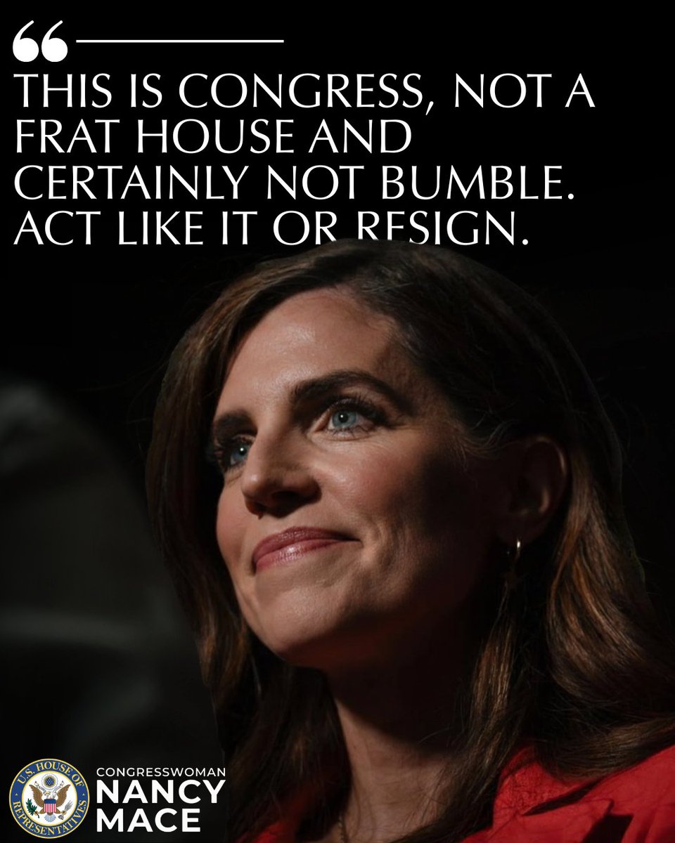 RepNancyMace's tweet photo. Congress has a big problem: Members have been sleeping with staff and living with staff. It's not only gross, it's a disgrace to the taxpayers who sent them here to do a job. 

We introduced two resolutions to put a stop to it. The first prohibits any Member from engaging in a sexual relationship with any House employee. Under current rules, the ban only covers a Member's direct staff, leaving thousands of others with no protection. The second prohibits any Member from living with any House employee, unless the employee is their spouse.

These loopholes have existed long enough. We're closing them.

This is Congress, not a frat house and certainly not Bumble. Act like it or resign.