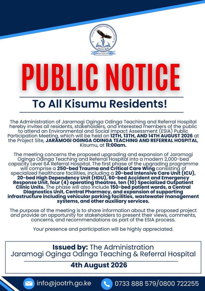 InfoJOOTRH's tweet photo. Have your say on the future of healthcare! Join the JOOTRH ESIA Public Participation Meeting on the proposed 2,000-bed Level 6A Referral Hospital expansion. 📅 12–14 Aug 2026, 🕚11:00 a.m., 📍JOOTRH Project Site, Kisumu.
#JOOTRH #ESIA #PublicParticipation #Level6A https://t.co/t8GagN0rpu