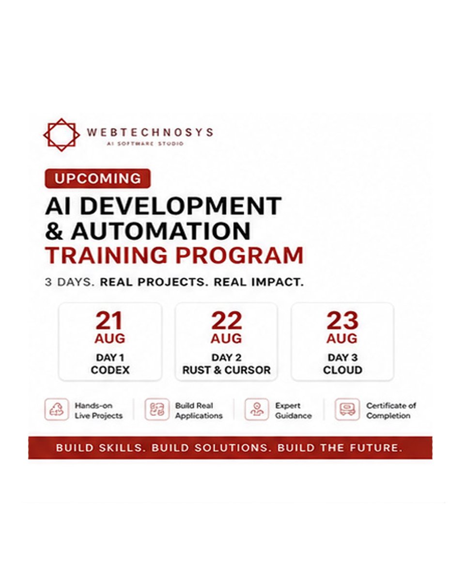 webtechnosysai's tweet photo. Learn how modern AI applications are planned, developed and deployed through practical, project-based training.

📅 21–23 August 2026  Live Online
Day 1: Codex Day 2: Rust and Cursor Day 3: Cloud Deployment
 Participants receive:
- Hands-on live projects
- Real application development
- Expert guidance
- Takeaway e-book
- Certificate of completion
- 30 days of project support
 Build skills. Build solutions. Build with confidence.

📞 +91-7410582898 ✉️ info@webtechnosys.com

#AITraining #AIWorkshop #Codex #CursorAI #RustProgramming #CloudComputing #LiveOnlineTraining #Webtechnosys