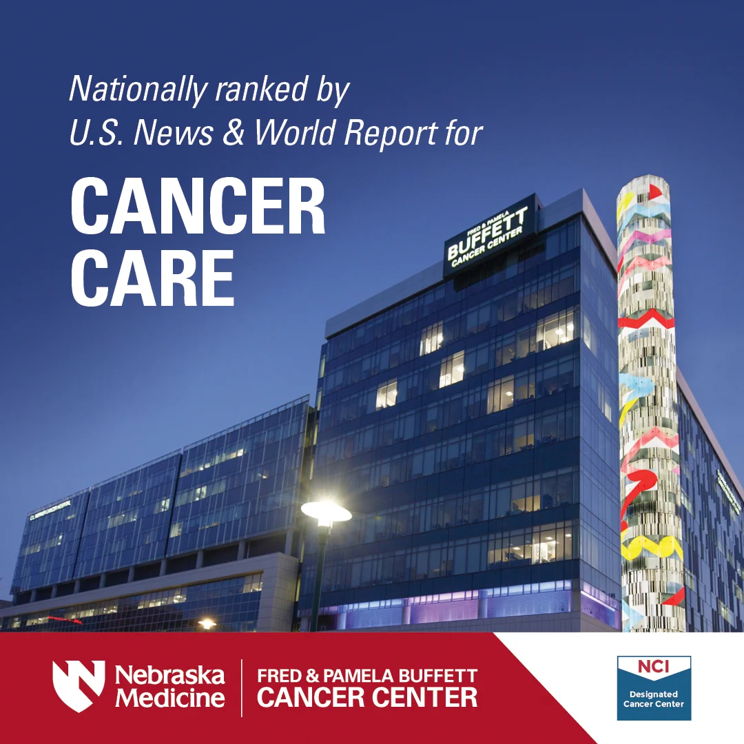 A modern building labeled "Buffett Cancer Center" with colorful abstract designs on a tall structure. The image highlights Nebraska Medicine and the Fred & Pamela Buffett Cancer Center, which is nationally ranked by U.S. News & World Report for cancer care. The NCI Designated Cancer Center logo is also present.