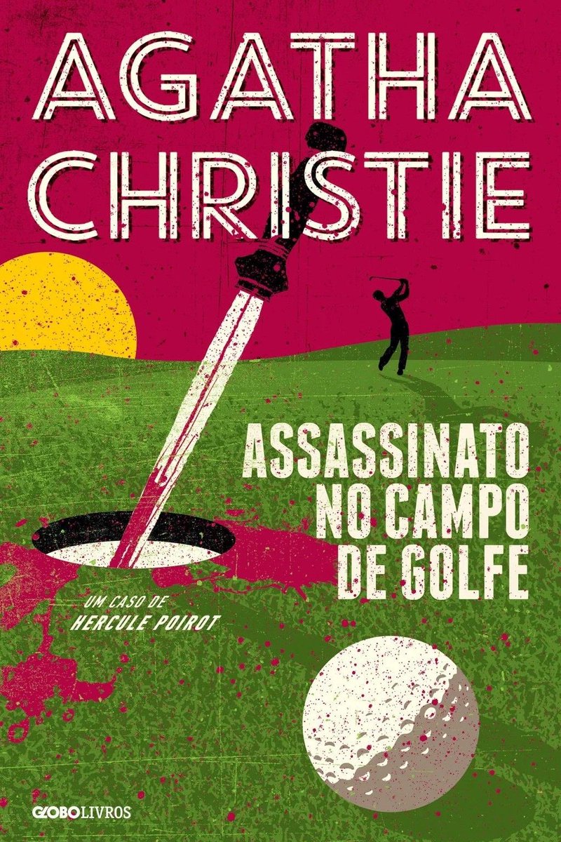 ferderleee's tweet photo. Assassinato no campo de golfe ⛳️ 

29/07
31/07

★ ★ ★ ☆ ☆ — mediano

um mistério tão complexo que eu tive que ler 2x a resolução para tentar entender quem de fato o matou https://t.co/vRuh6w5V5o