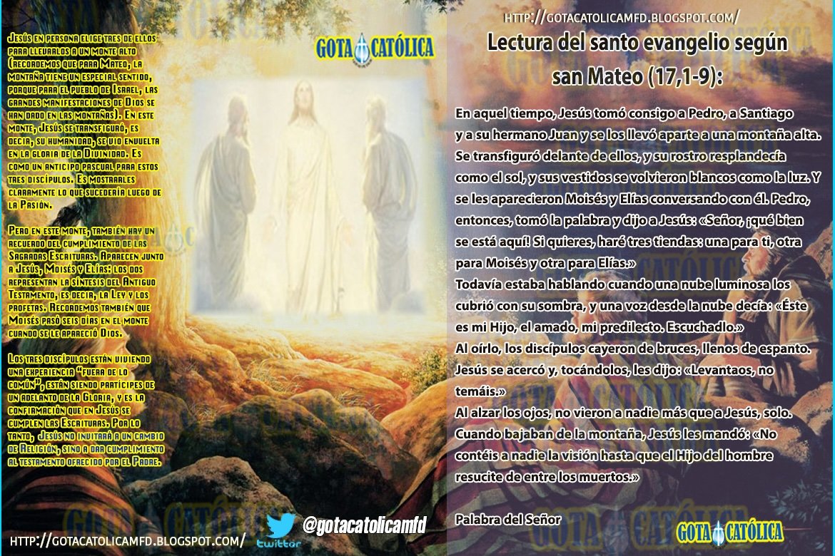 gotacatolicamfd's tweet photo. #jueves , 6 de agosto de 2026
#agosto #buenosdias #evangelio Evangelio y Lecturas de La Transfiguración del Señor 06 Ago 2026 / Evangelio Lectura del santo evangelio según san Mateo (17,1-9): https://t.co/BPHNU98MWq