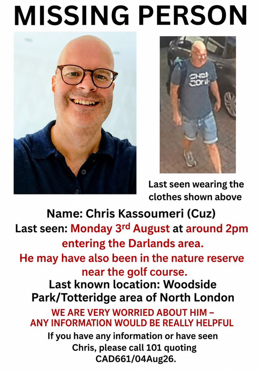 NorthLondonHour's tweet photo. 🚨 MISSING PERSON – PLEASE RETWEET🚨
Chris Kassoumeri has been missing since around 2pm on Monday 3 August, last seen entering the Darlands area. 

Last known location: Woodside Park/Totteridge 

plz call 101 quoting CAD661/04Aug26.

#MissingPerson  #WoodsidePark #Totteridge https://t.co/b1W4W0PbFx