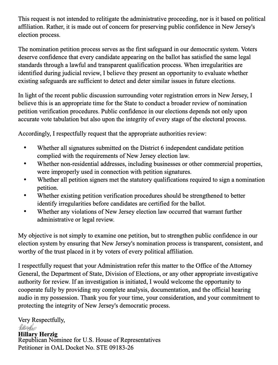 HillaryHerzig's tweet photo. Earlier this week, I sent a letter to @GovSherrillNJ and her administration requesting a review of New Jersey's nomination petition verification process and election safeguards.

Election integrity is not a Republican issue or a Democratic issue, it's an American issue. Every stage of the election process, from candidate petitions to ballot counting, should be secure, transparent, and applied equally. Americans deserve confidence that every election is conducted fairly and lawfully.