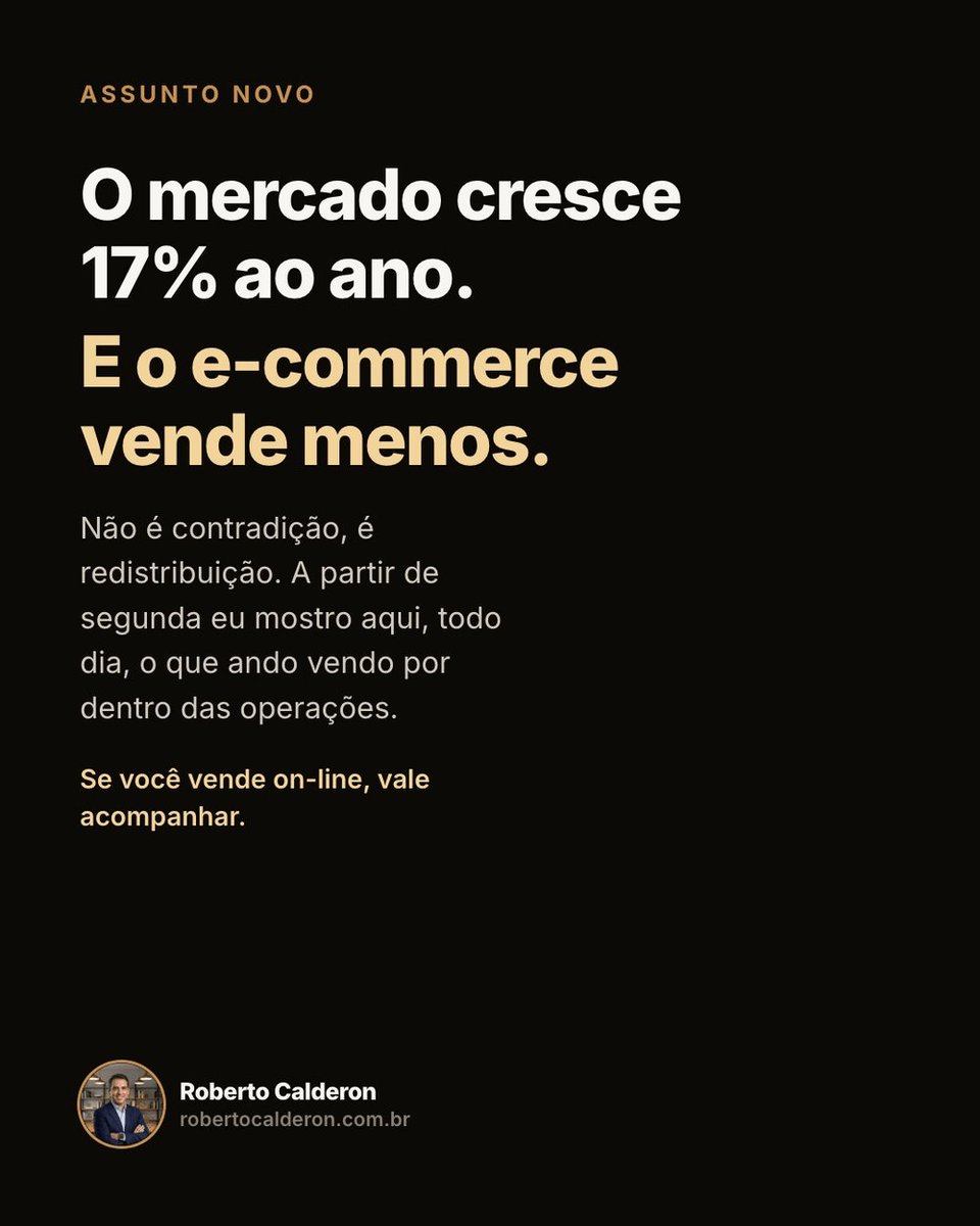 robertocalderon's tweet photo. O e-commerce brasileiro cresce 17% ao ano. E 57% dos lojistas dizem que o maior problema é a conversão.

O mercado cresce, o e-commerce do cara vende menos. Não é contradição, é redistribuição.

Segunda eu começo a mostrar o que achei em R$ 1 milhão em vendas. https://t.co/fH4gByGzb4
