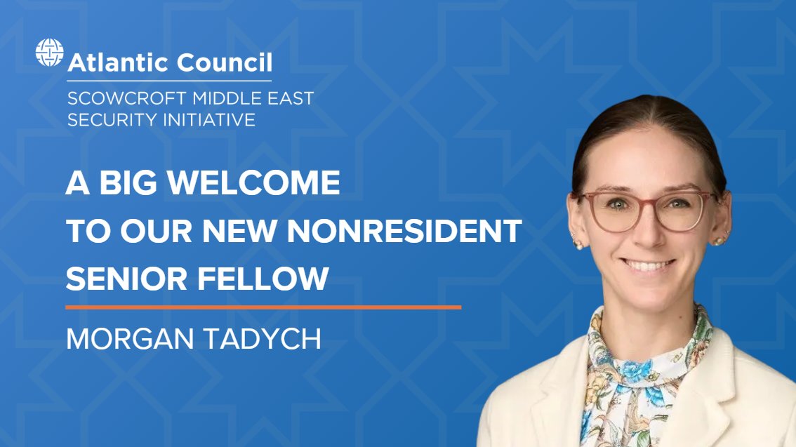 ACMideast's tweet photo. 🎉 We are pleased to welcome Morgan Tadych as our newst nonresident senior fellow with our Scowcroft Middle East Security Initiative!

Tadych is a former US Army intelligence officer who served across Europe and the Middle East. 

🔗 Read more here ➡️ https://t.co/PNIMwUT3W0 https://t.co/1uhZz5VlvB