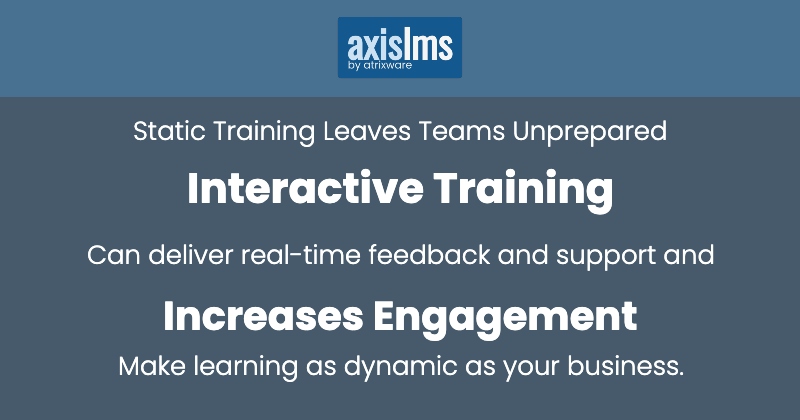 Atrixware's tweet photo. Interactive Training Increases Engagement. Delivering training with real-time feedback helps your learners, and makes learning as dynamic as your business. https://t.co/S4FJySEnFZ  
#hr #lms #elearning #axislms #atrixware https://t.co/sUypuIF9Qk