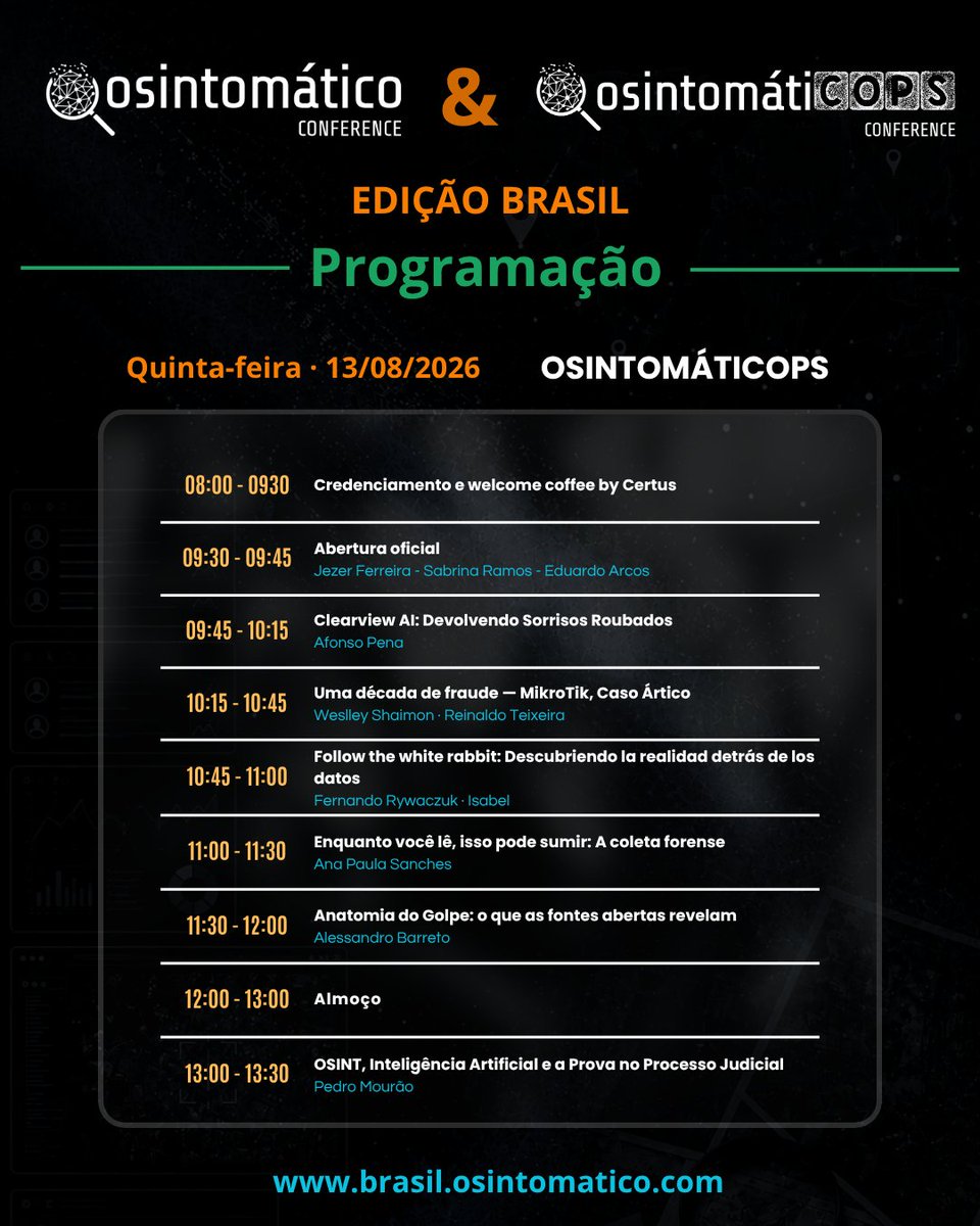OSINTomatic's tweet photo. 🚨 A programação da #OsintomátiCOPS Brasil 2026 já está disponível!

🛡️ 13/08 | Teatro FECAP – São Paulo

🔒 Evento exclusivo para profissionais das Forças de Segurança, Inteligência e Defesa.Confira a programação e garanta sua vaga:

🌐 https://t.co/5oubP8ORsK https://t.co/2iarrE7ywC