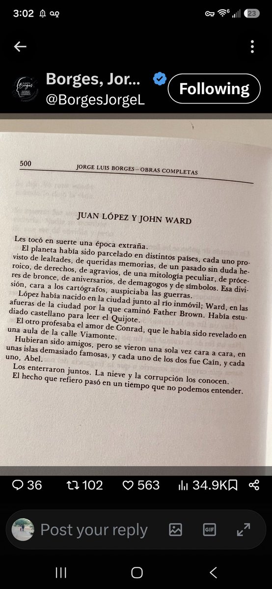 Jorge7117679666's tweet photo. Borges escribió "Juan López y John Ward" sobre dos hombres uno argentino y otro inglés que amaban los mismos libros, estudiaban el idioma del otro y podrían haber sido amigos. En cambio, se encontraron una sola vez, en las Islas Malvinas, y se mataron por unas banderas. Fueron enterrados uno al lado del otro. Caín y Abel, ambos.