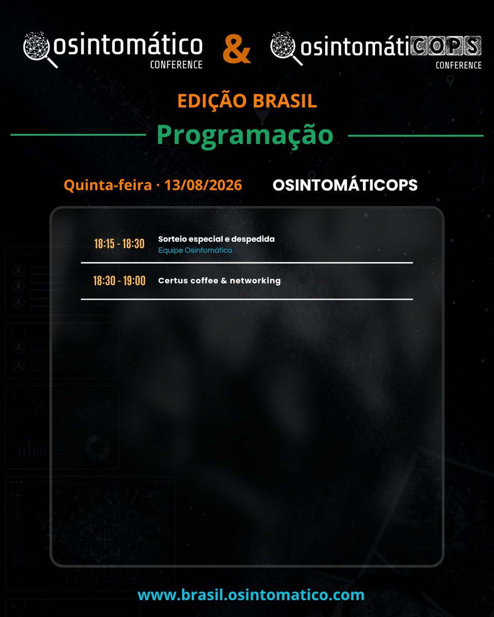 OSINTomatic's tweet photo. 🚨 A programação da #OsintomátiCOPS Brasil 2026 já está disponível!

🛡️ 13/08 | Teatro FECAP – São Paulo

🔒 Evento exclusivo para profissionais das Forças de Segurança, Inteligência e Defesa.Confira a programação e garanta sua vaga:

🌐 https://t.co/5oubP8ORsK https://t.co/2iarrE7ywC