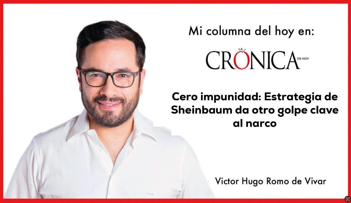 vromog's tweet photo. Cero impunidad: Estrategia de Sheinbaum da otro golpe clave al narco

Te invito a leer más en mi columna en @LaCronicaDeHoy 

https://t.co/M7jiVfP5Gb https://t.co/mbMHvzpM3w