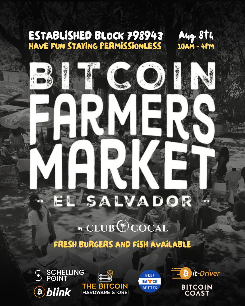 btcfarmersmrkt's tweet photo. ¡Nos vemos este sábado! En @ClubCocal 

Many thanks @blinkbtc @BitcoinCoast_sv @tbhs_sv @SchellingP21 @bitdriver_sv @beefbackbetter https://t.co/bP6KFgzzeG