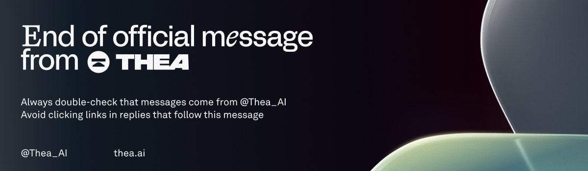 Thea_AI's tweet photo. 8/ https://t.co/gPwuZzyHLf