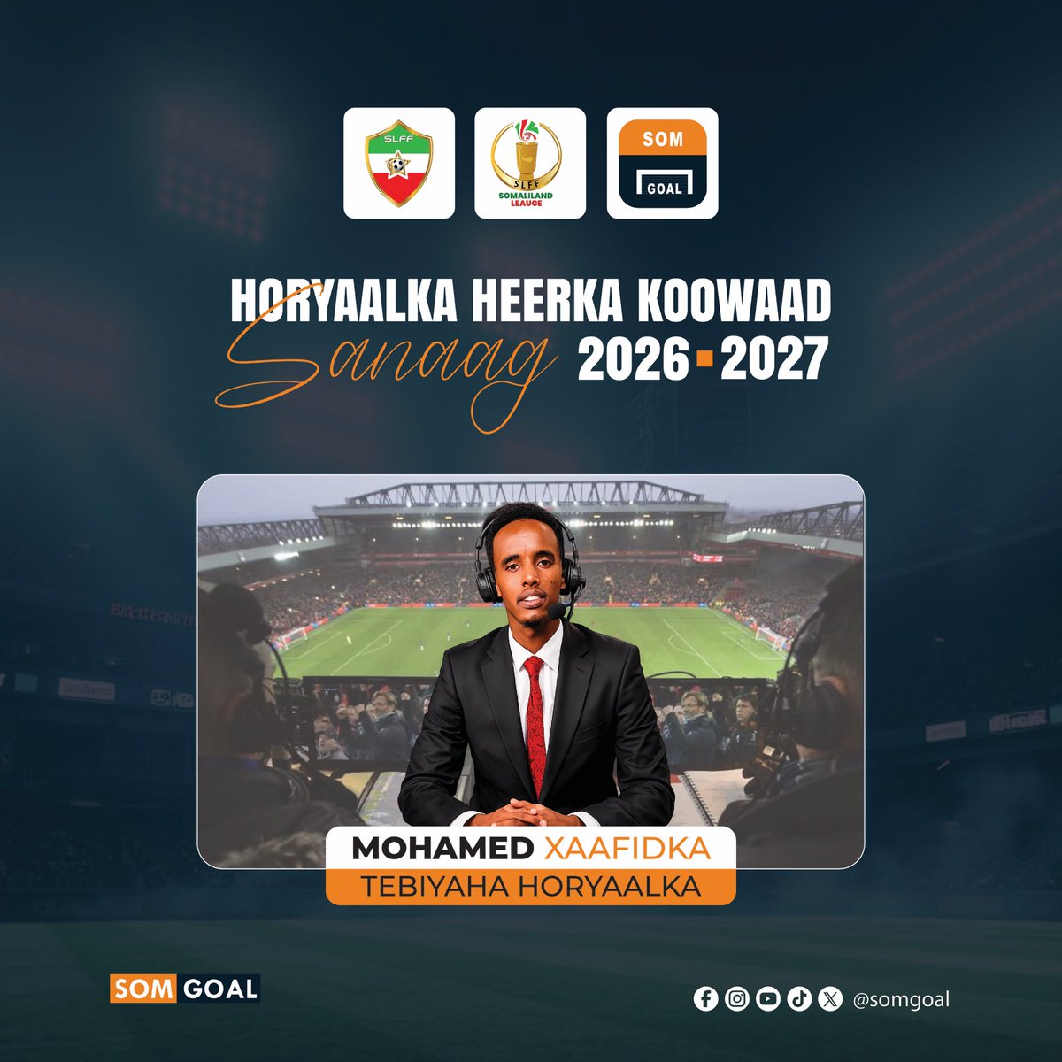 SomGoal's tweet photo. Maxamed Xaafidka ayaa tebin doona Horyaalka Heerka koowaad ee Gobolka Sanaag 2026-2027. https://t.co/36ty1sxkq9