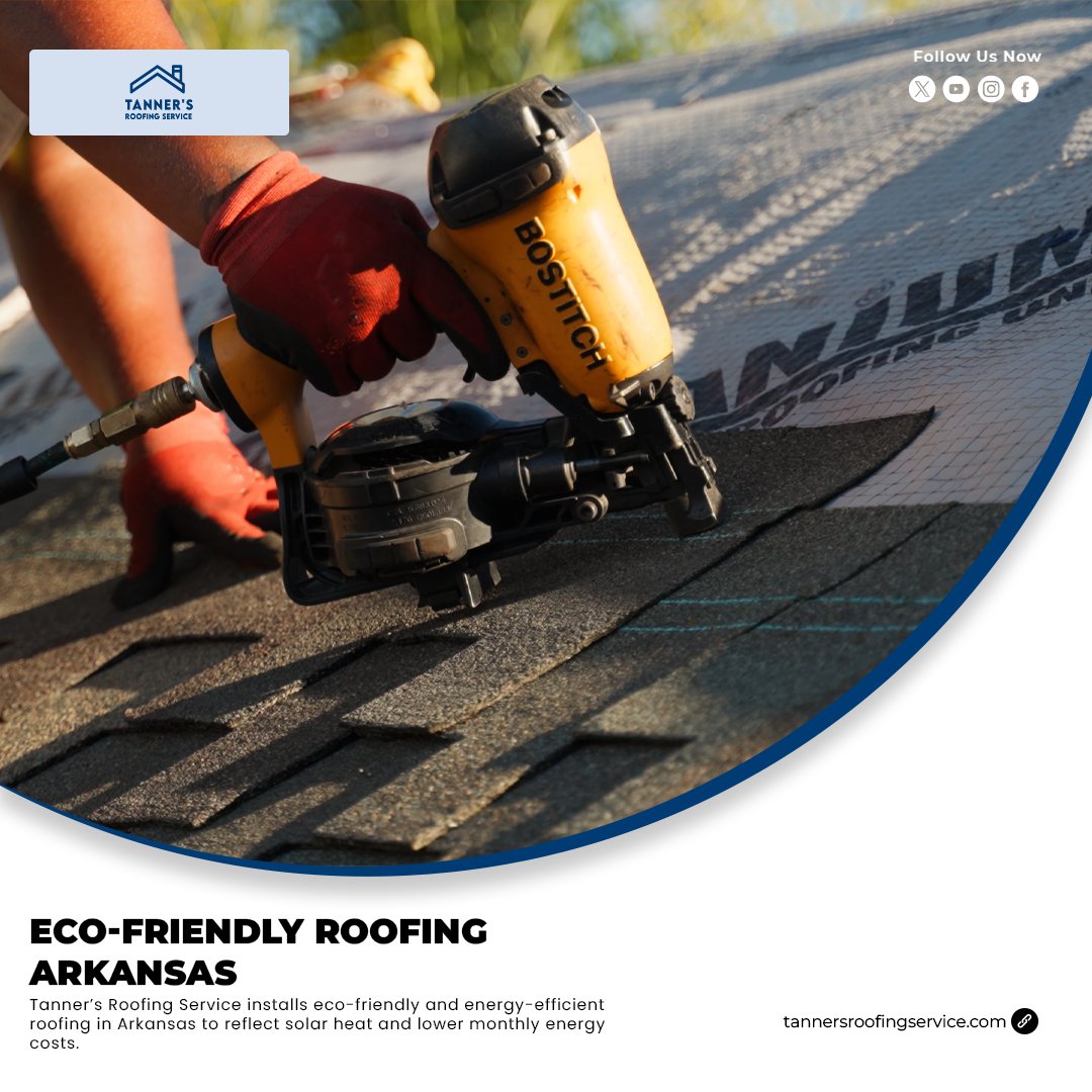 TannersRoofing's tweet photo. Are you looking for ways to reduce your home's environmental impact while maximizing energy efficiency? Upgrading to eco-friendly roofing Arkansas is a smart investment that benefits both your property and the planet. https://t.co/lvtkROYO66