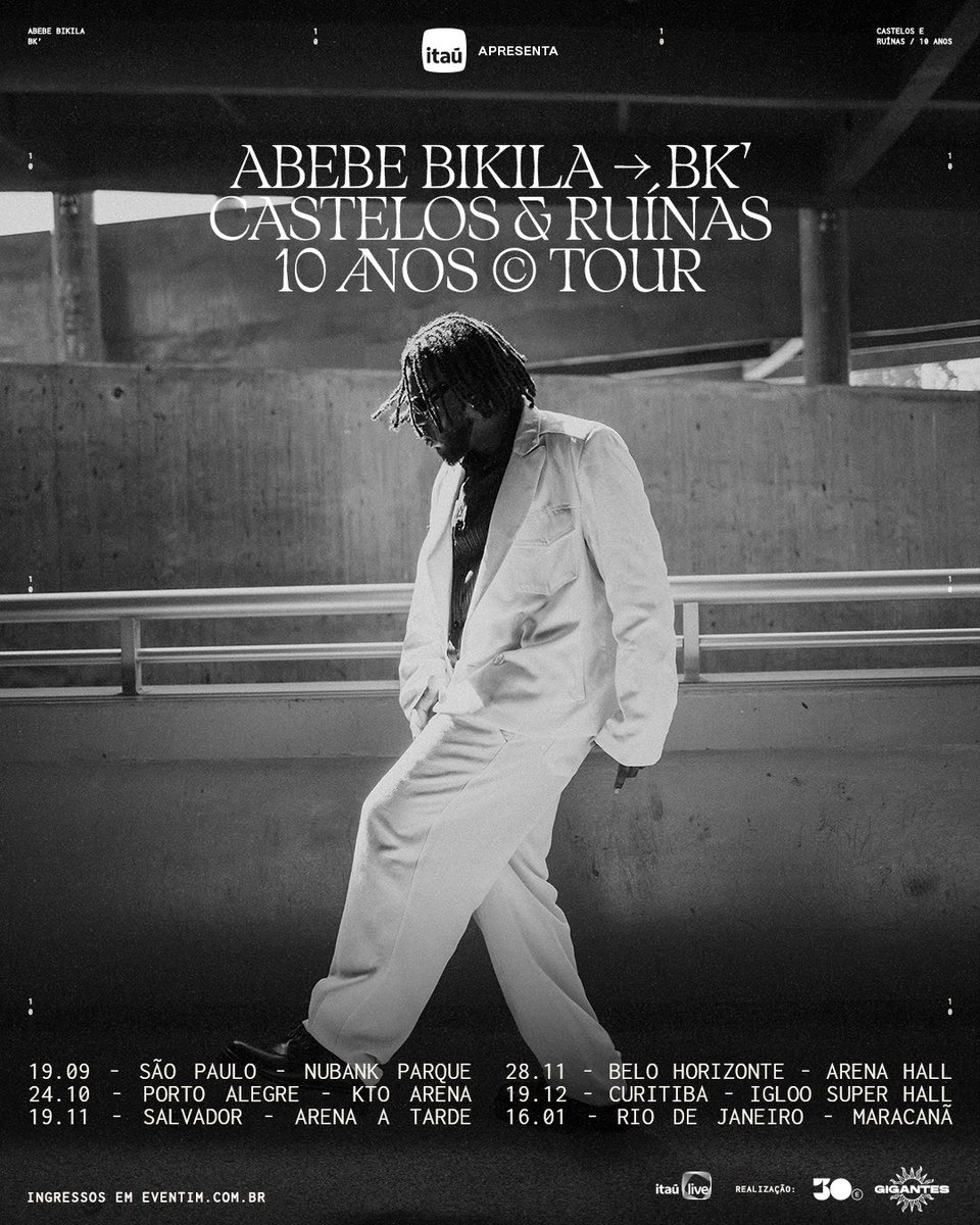 30ebr's tweet photo. .@itau apresenta: BK’ - Castelos &amp; Ruínas 10 anos Tour

📍19/09/26 - São Paulo- Nubank Parque
📍24/10/26 - Porto Alegre - KTO Arena
📍19/11/26 - Salvador - Arena A Tarde 
📍28/11/26 - Belo Horizonte - Arena Hall
📍19/12/26 - Curitiba - Igloo Super Hall
📍16/01/27 - RJ - Maracanã https://t.co/IU4G5ZuSdj