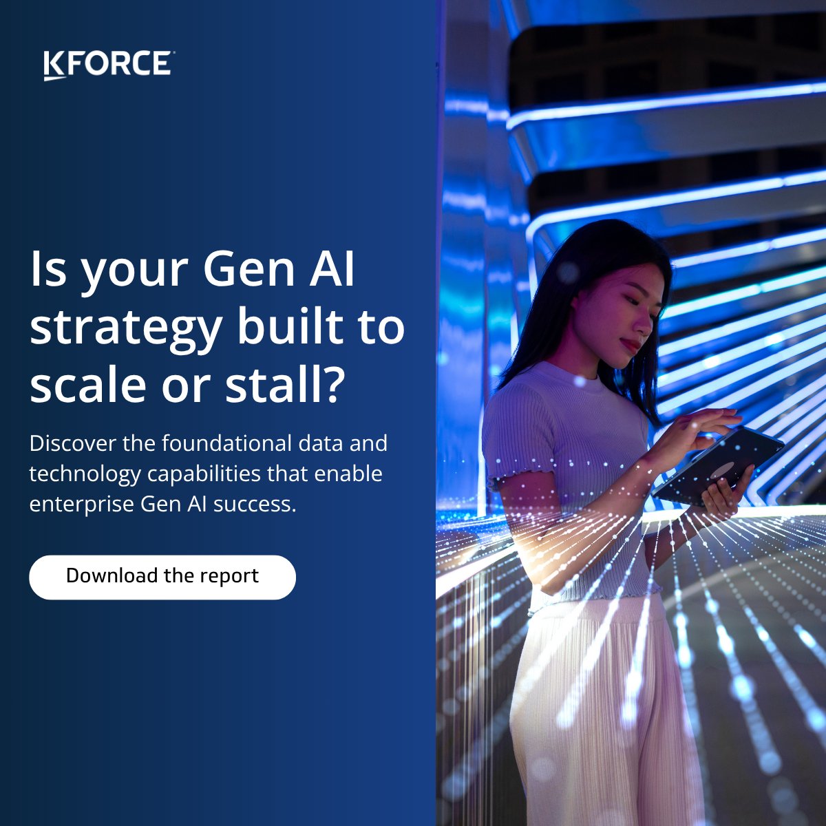 Kforce's tweet photo. Looking for the path to scalable AI? 

Kforce data and AI experts share the key capabilities organizations need to prepare for enterprise adoption and turn investments into measurable business outcomes. 

Download our white paper for more insights: https://t.co/hahHl0qKAZ https://t.co/WjOa35B6wj