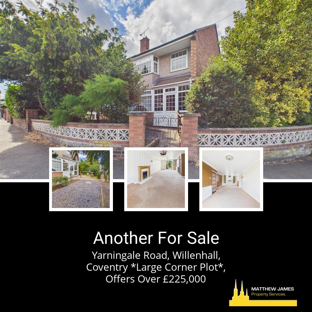 matthewjamesps's tweet photo. ⭐️ New Property For Sale 
📍 Yarningale Road, Willenhall, Coventry *Large Corner Plot*
🏠 3 Bedroom, House - Semi-Detached. Guide price Offers Over £225,000  
For more information please visit our website or contact us via:
 📞 | 02477... https://t.co/R7t7daEIY9