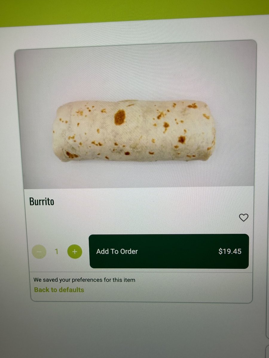 American_NPC24's tweet photo. @benshapiro Shut your fucking mouth. Add tax and you have a $20 burrito. https://t.co/hwsg1zyRFT